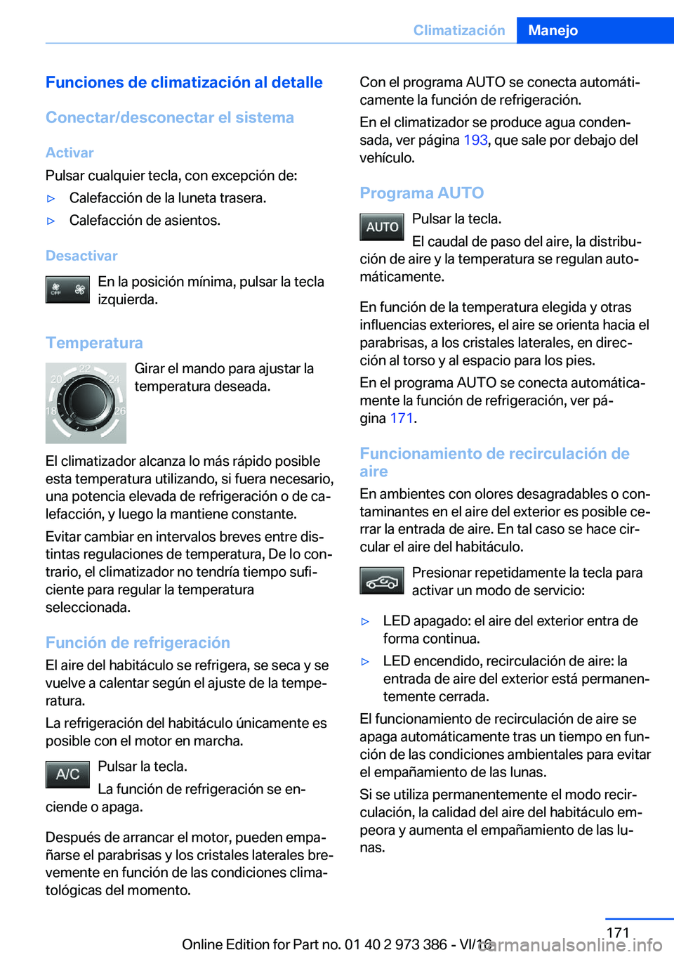 BMW 4 SERIES COUPE 2017  Manuales de Empleo (in Spanish) �F�u�n�c�i�o�n�e�s��d�e��c�l�i�m�a�t�i�z�a�c�i�