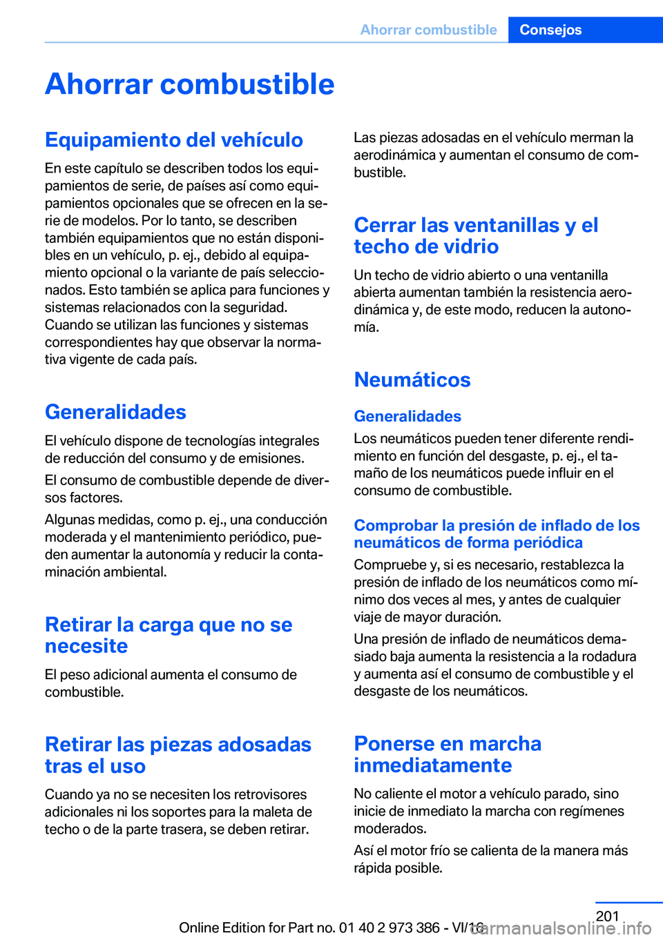 BMW 4 SERIES COUPE 2017  Manuales de Empleo (in Spanish) �A�h�o�r�r�a�r��c�o�m�b�u�s�t�i�b�l�e�E�q�u�i�p�a�m�i�e�n�t�o��d�e�l��v�e�h�