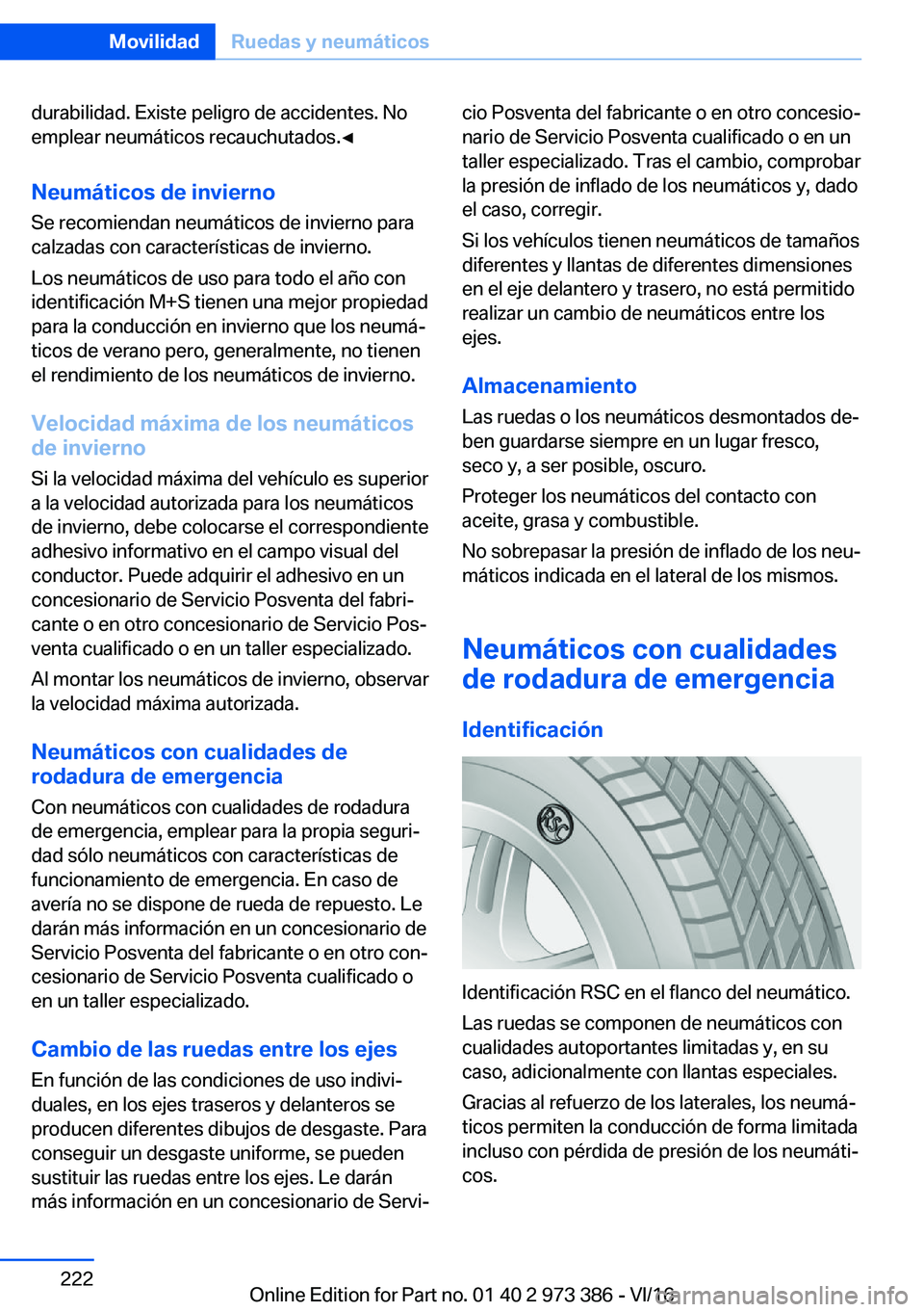 BMW 4 SERIES COUPE 2017  Manuales de Empleo (in Spanish) �d�u�r�a�b�i�l�i�d�a�d�.� �E�x�i�s�t�e� �p�e�l�i�g�r�o� �d�e� �a�c�c�i�d�e�n�t�e�s�.� �N�o�e�m�p�l�e�a�r� �n�e�u�m�