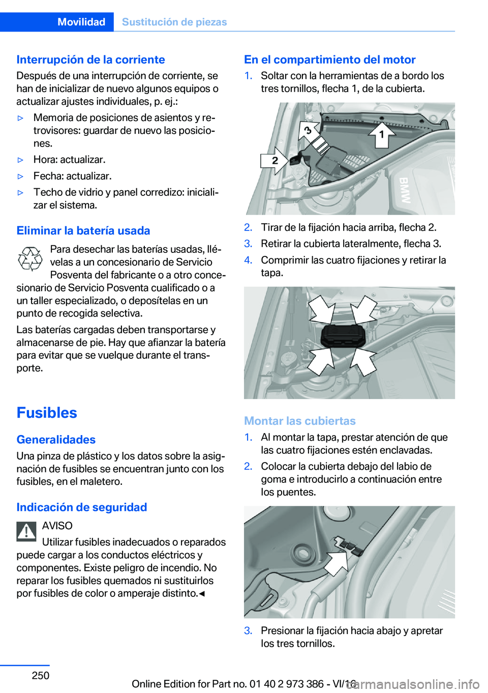 BMW 4 SERIES COUPE 2017  Manuales de Empleo (in Spanish) �I�n�t�e�r�r�u�p�c�i�