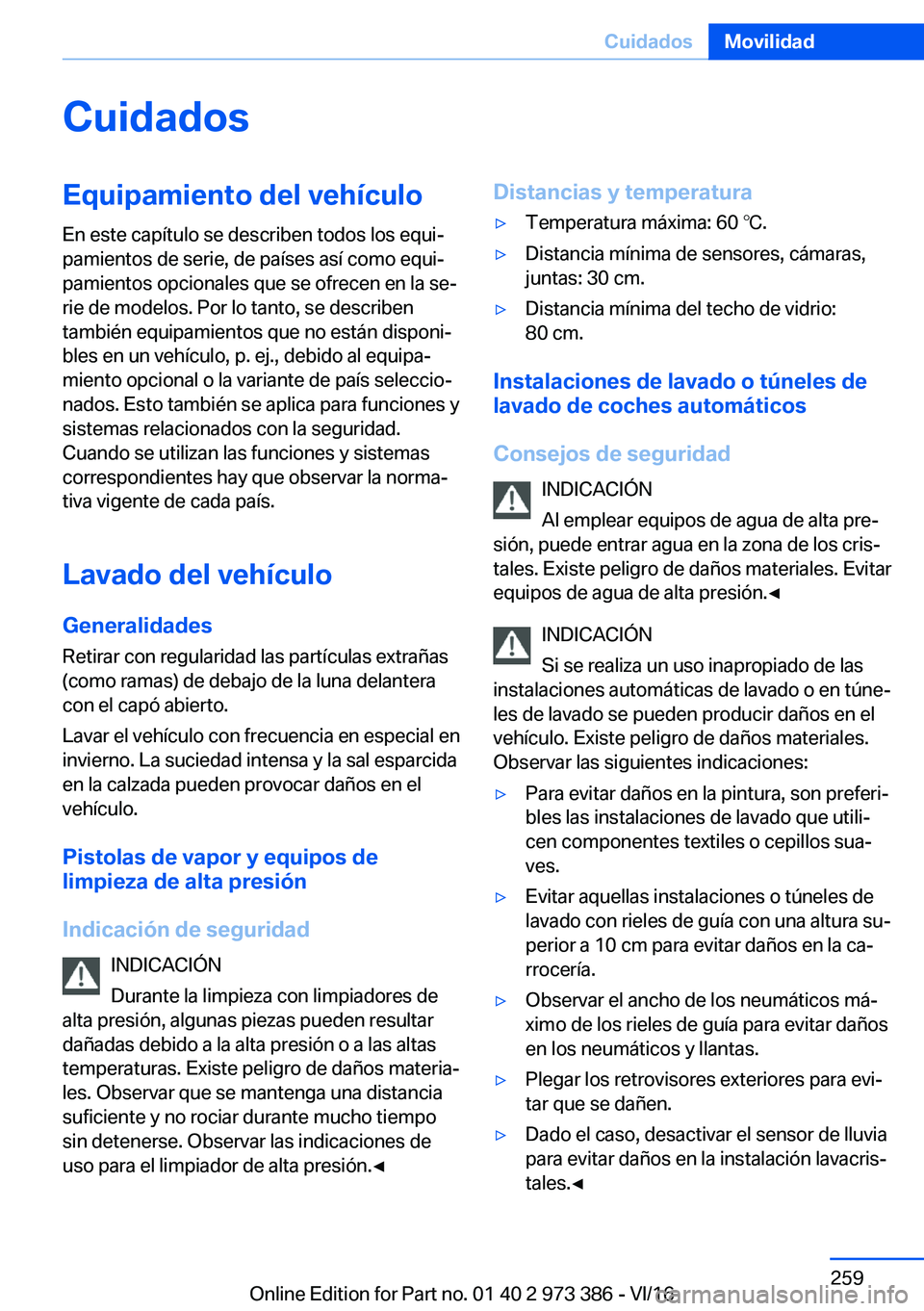 BMW 4 SERIES COUPE 2017  Manuales de Empleo (in Spanish) �C�u�i�d�a�d�o�s�E�q�u�i�p�a�m�i�e�n�t�o��d�e�l��v�e�h�