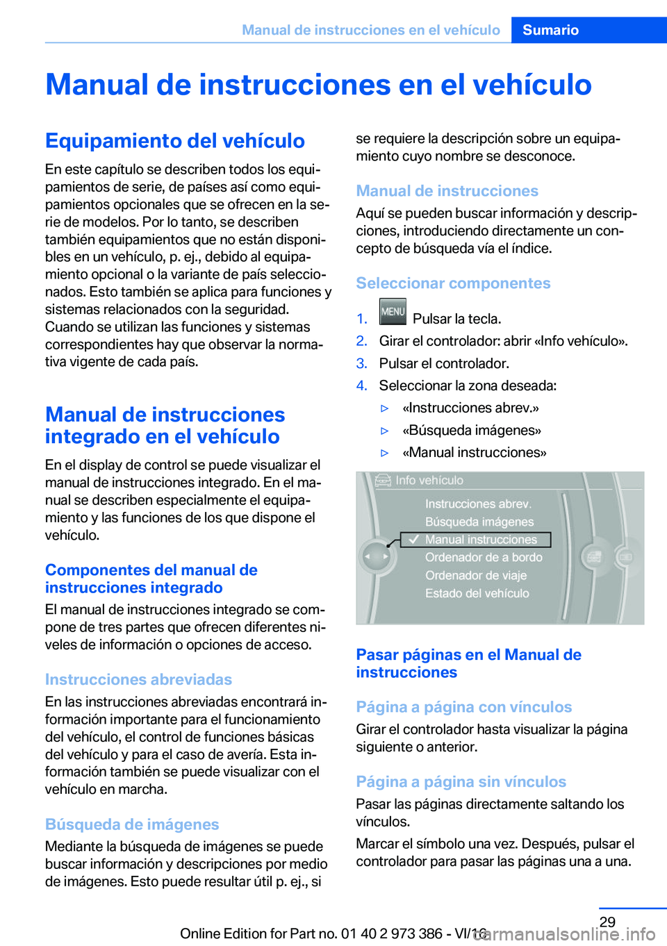 BMW 4 SERIES COUPE 2017  Manuales de Empleo (in Spanish) �M�a�n�u�a�l��d�e��i�n�s�t�r�u�c�c�i�o�n�e�s��e�n��e�l��v�e�h�