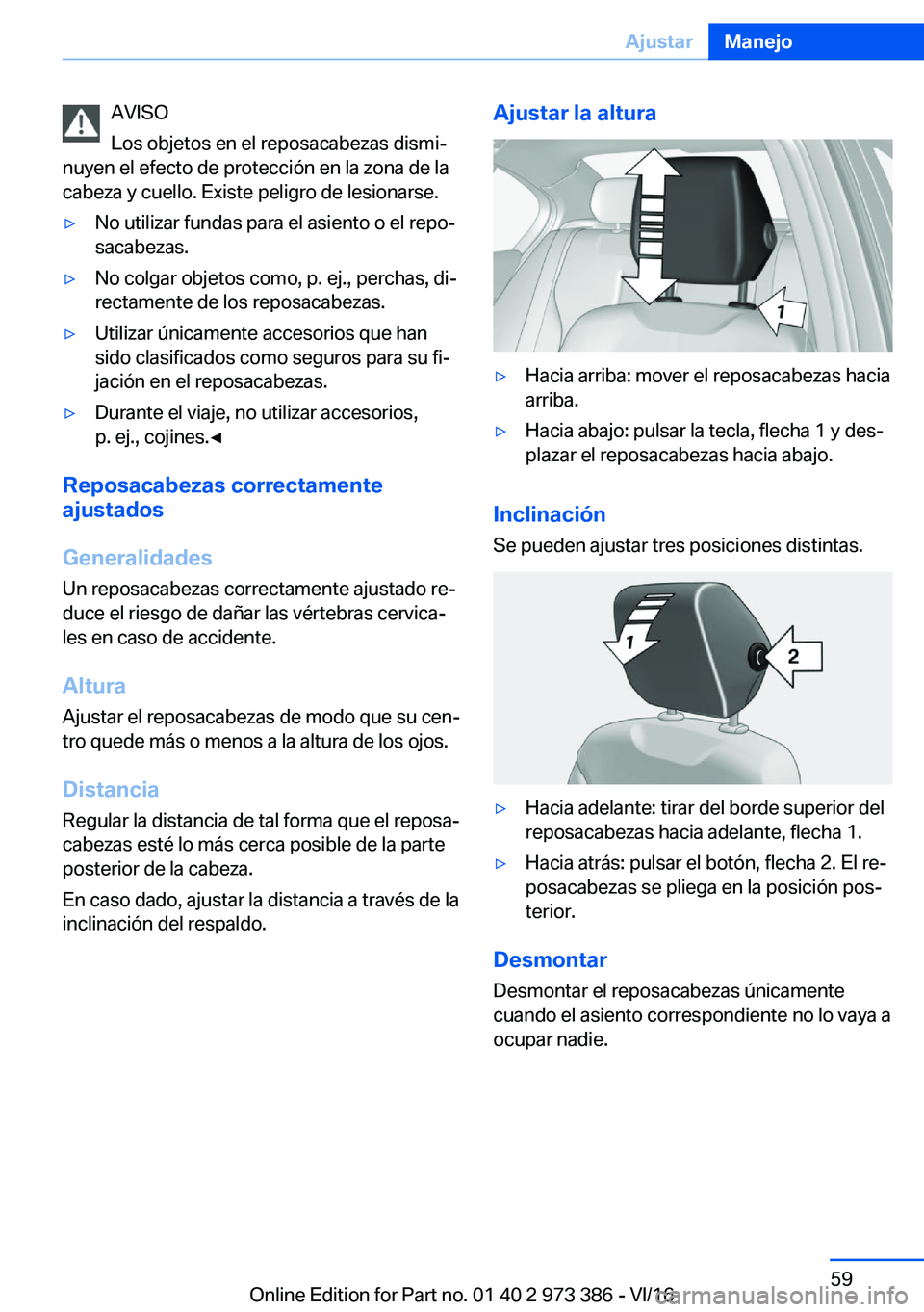 BMW 4 SERIES COUPE 2017  Manuales de Empleo (in Spanish) �A�V�I�S�O
�L�o�s� �o�b�j�e�t�o�s� �e�n� �e�l� �r�e�p�o�s�a�c�a�b�e�z�a�s� �d�i�s�m�iª
�n�u�y�e�n� �e�l� �e�f�e�c�t�o� �d�e� �p�r�o�t�e�c�c�i�
