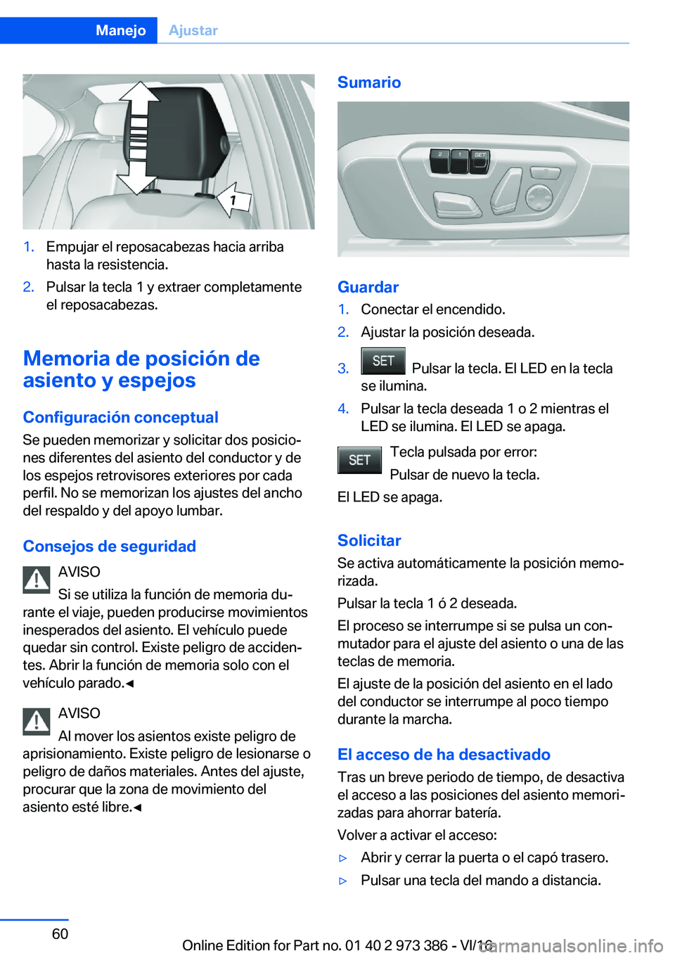 BMW 4 SERIES COUPE 2017  Manuales de Empleo (in Spanish) �1�.�E�m�p�u�j�a�r� �e�l� �r�e�p�o�s�a�c�a�b�e�z�a�s� �h�a�c�i�a� �a�r�r�i�b�a
�h�a�s�t�a� �l�a� �r�e�s�i�s�t�e�n�c�i�a�.�2�.�P�u�l�s�a�r� �l�a� �t�e�c�l�a� �1� �y� �e�x�t�r�a�e�r� �c�o�m�p�l�e�t�a�m�
