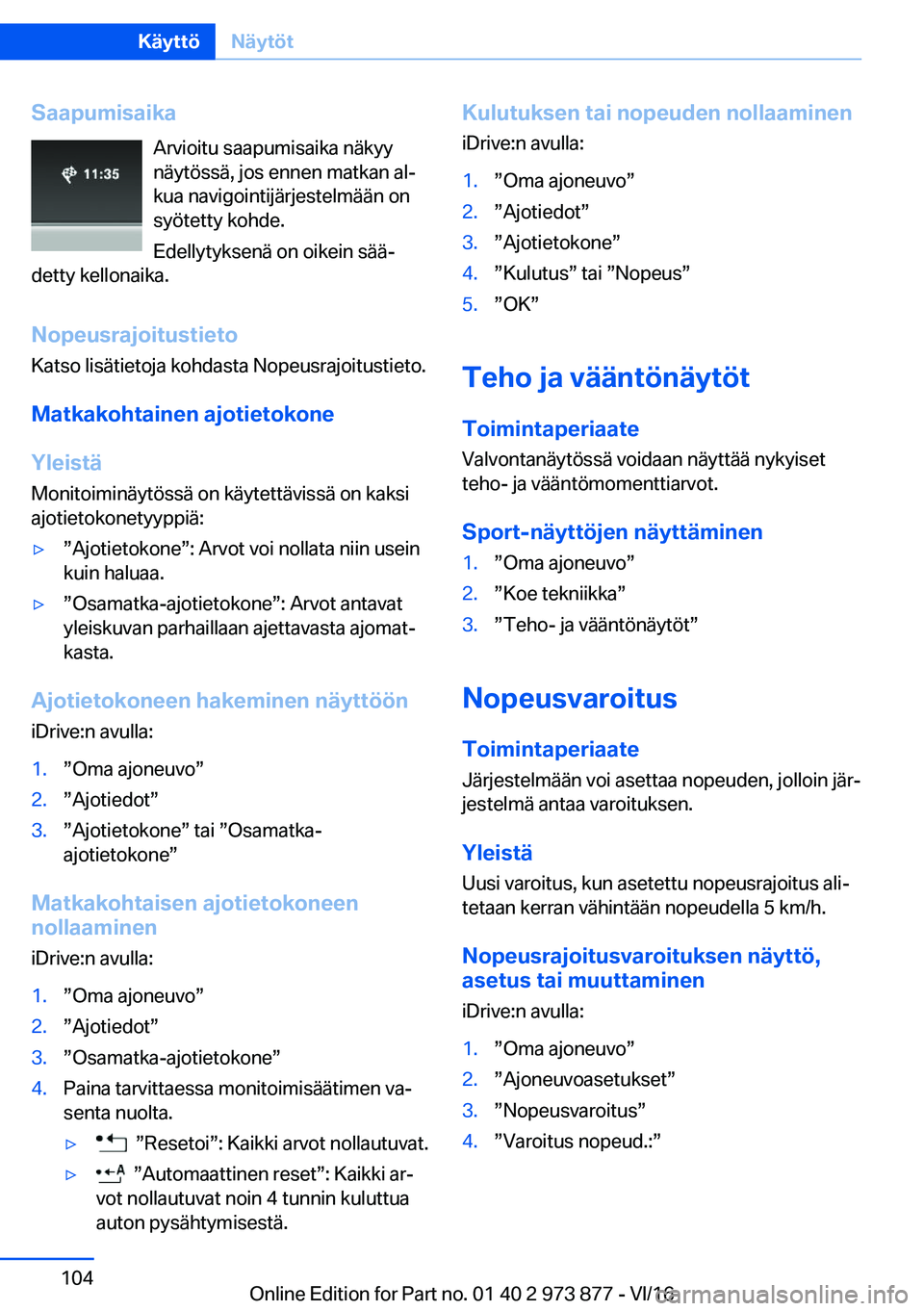 BMW 4 SERIES COUPE 2017  Omistajan Käsikirja (in Finnish) �S�a�a�p�u�m�i�s�a�i�k�a�A�r�v�i�o�i�t�u� �s�a�a�p�u�m�i�s�a�i�k�a� �n�