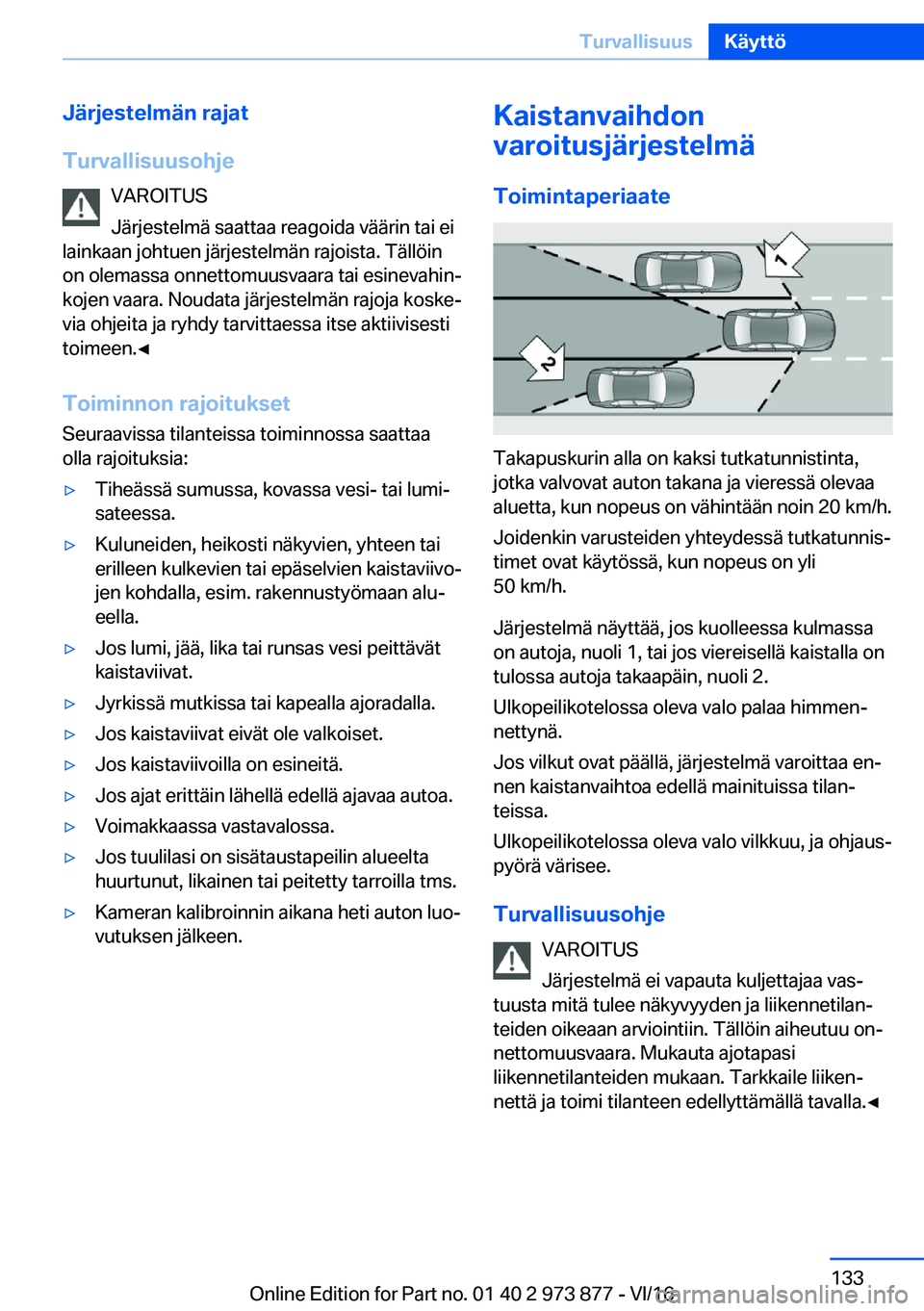 BMW 4 SERIES COUPE 2017  Omistajan Käsikirja (in Finnish) �J�
