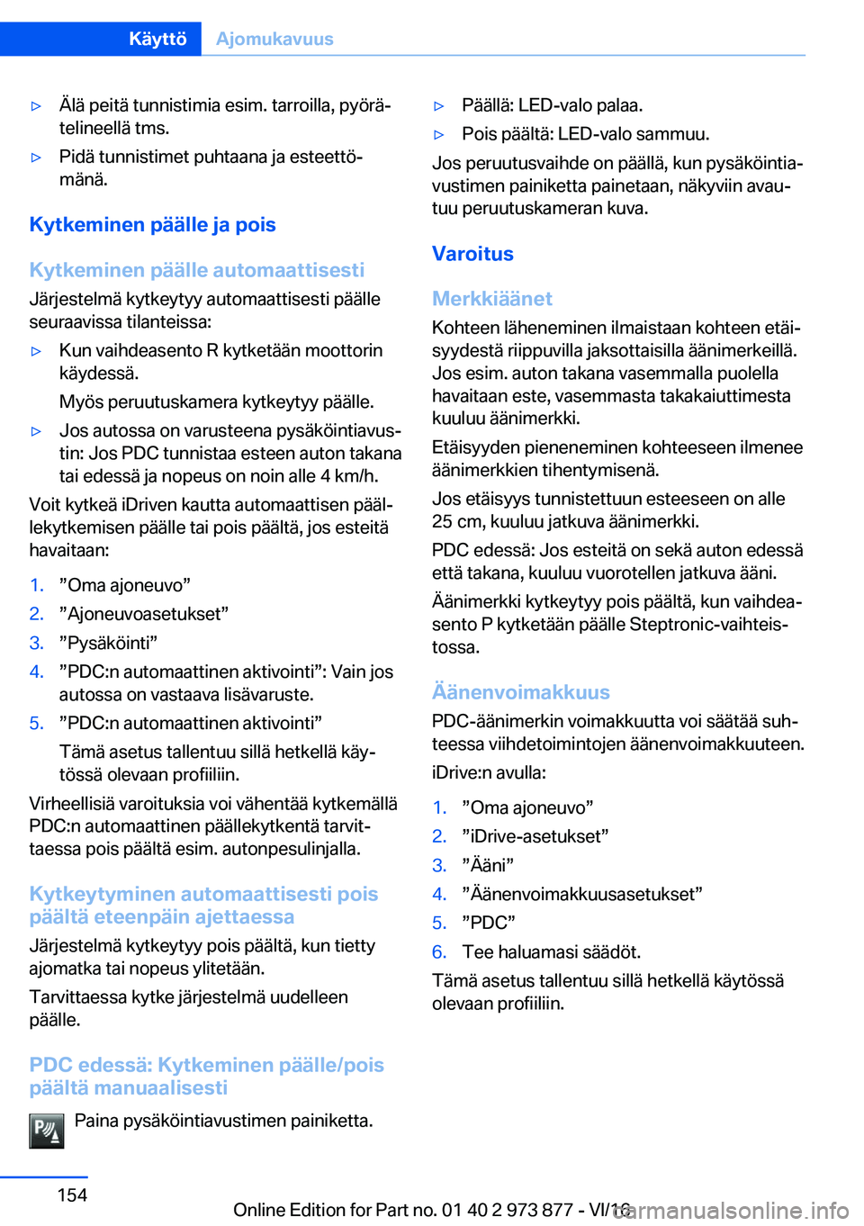 BMW 4 SERIES COUPE 2017  Omistajan Käsikirja (in Finnish) 'y�
