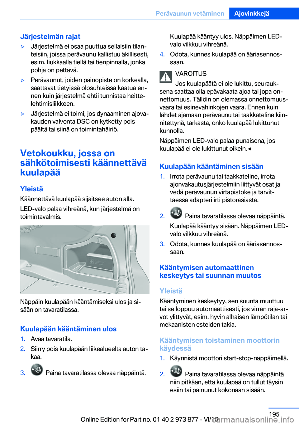 BMW 4 SERIES COUPE 2017  Omistajan Käsikirja (in Finnish) �J�
