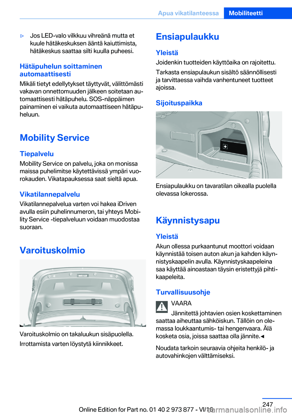 BMW 4 SERIES COUPE 2017  Omistajan Käsikirja (in Finnish) 'y�J�o�s� �L�E�D�-�v�a�l�o� �v�i�l�k�k�u�u� �v�i�h�r�e�