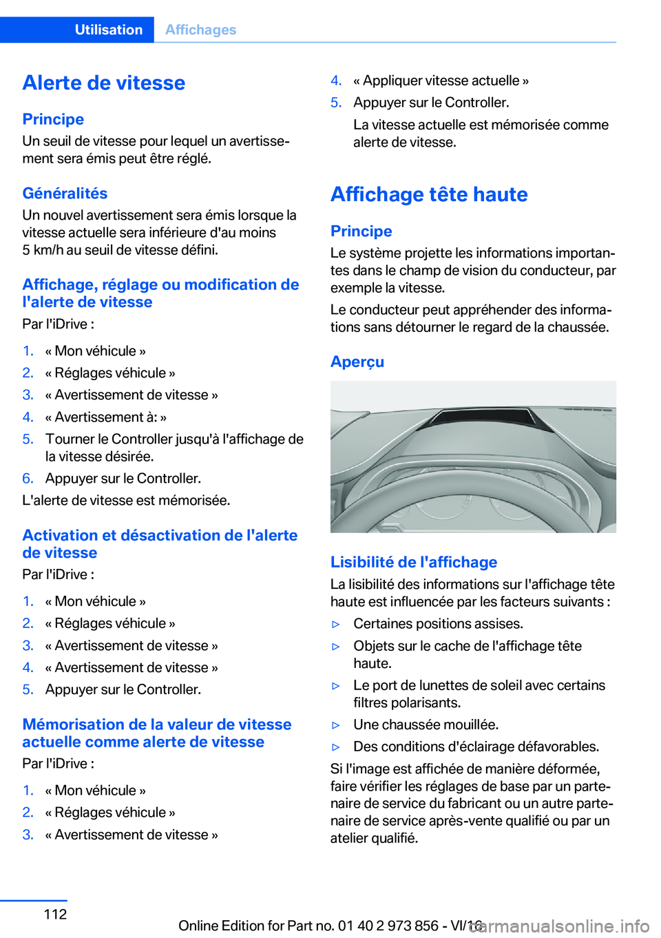 BMW 4 SERIES COUPE 2017  Notices Demploi (in French) �A�l�e�r�t�e��d�e��v�i�t�e�s�s�e�P�r�i�n�c�i�p�e
�U�n� �s�e�u�i�l� �d�e� �v�i�t�e�s�s�e� �p�o�u�r� �l�e�q�u�e�l� �u�n� �a�v�e�r�t�i�s�s�ej
�m�e�n�t� �s�e�r�a� �é�m�i�s� �p�e�u�t� �ê�t�r�e� �r�é�