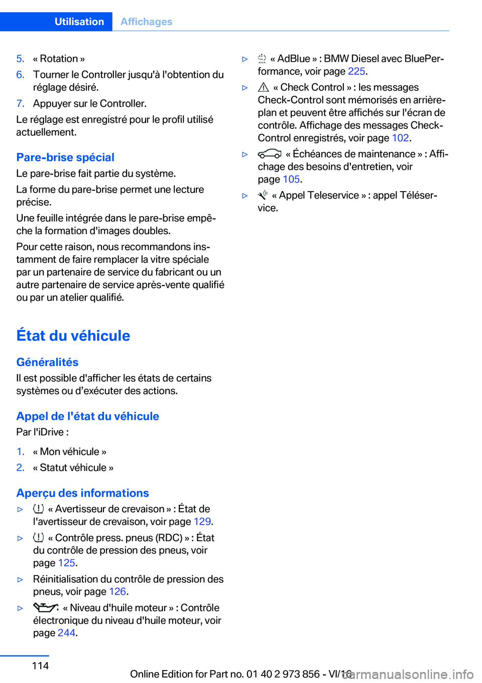 BMW 4 SERIES COUPE 2017  Notices Demploi (in French) �5�.�k� �R�o�t�a�t�i�o�n� �{�6�.�T�o�u�r�n�e�r� �l�e� �C�o�n�t�r�o�l�l�e�r� �j�u�s�q�u�'�