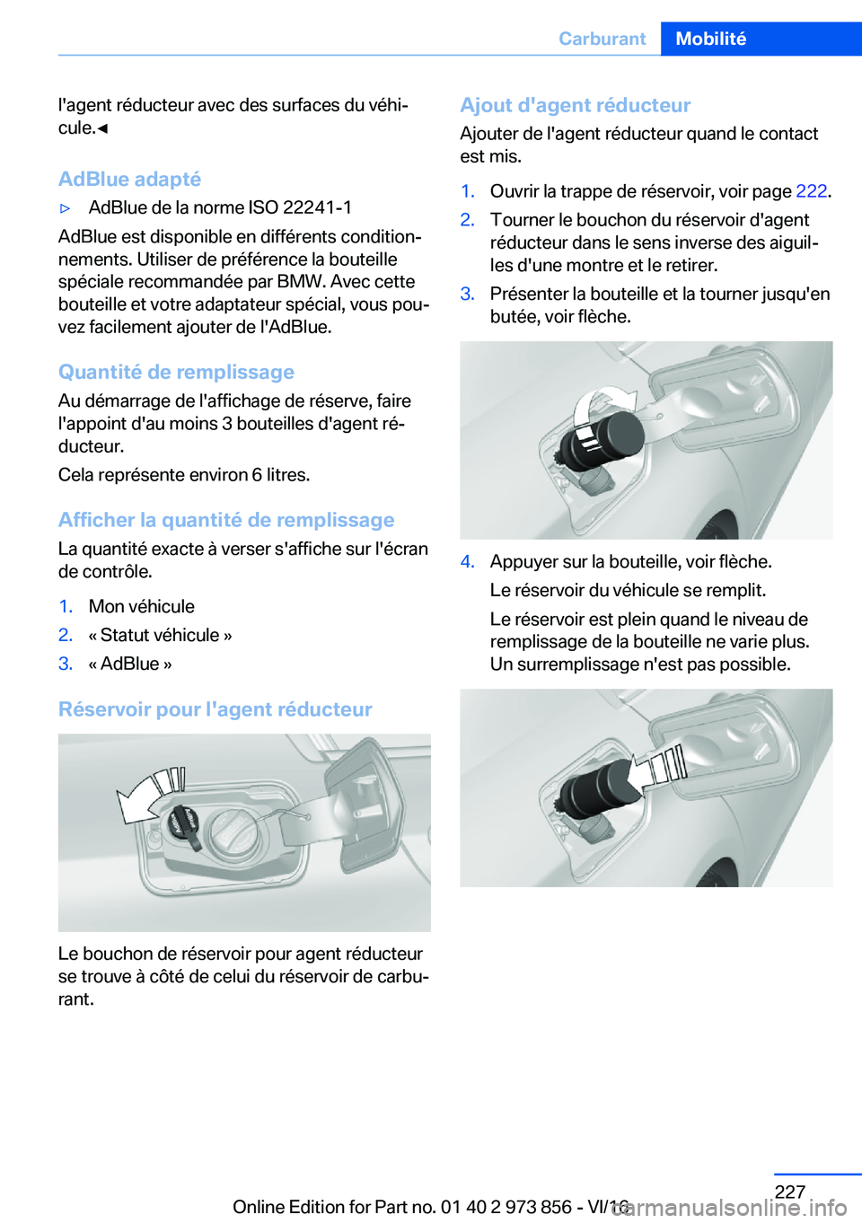 BMW 4 SERIES COUPE 2017  Notices Demploi (in French) �l�'�a�g�e�n�t� �r�é�d�u�c�t�e�u�r� �a�v�e�c� �d�e�s� �s�u�r�f�a�c�e�s� �d�u� �v�é�h�ij
�c�u�l�e�.'
