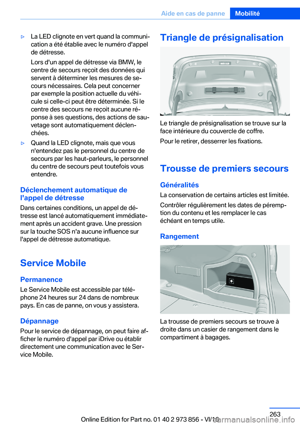 BMW 4 SERIES COUPE 2017  Notices Demploi (in French) 'y�L�a� �L�E�D� �c�l�i�g�n�o�t�e� �e�n� �v�e�r�t� �q�u�a�n�d� �l�a� �c�o�m�m�u�n�ij�c�a�t�i�o�n� �a� �é�t�é� �é�t�a�b�l�i�e� �a�v�e�c� �l�e� �n�u�m�é�r�o� �d�'�a�p�p�e�l
�d�e� �d�é�t�r�e