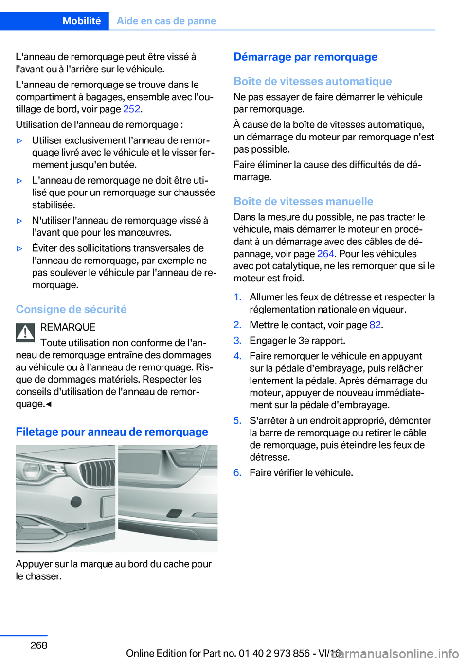 BMW 4 SERIES COUPE 2017  Notices Demploi (in French) �L�'�a�n�n�e�a�u� �d�e� �r�e�m�o�r�q�u�a�g�e� �p�e�u�t� �ê�t�r�e� �v�i�s�s�é� �