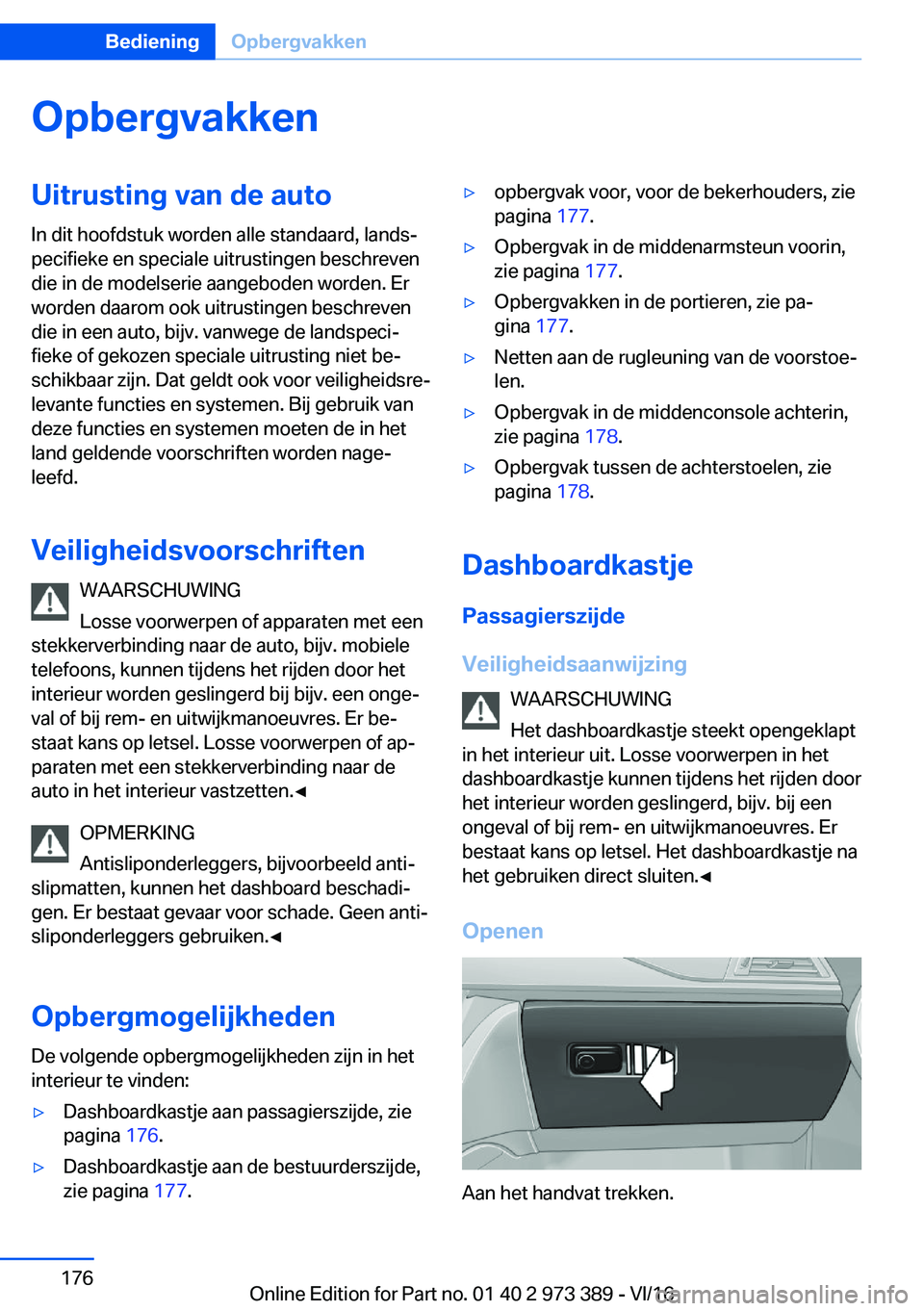 BMW 4 SERIES COUPE 2017  Instructieboekjes (in Dutch) �O�p�b�e�r�g�v�a�k�k�e�n�U�i�t�r�u�s�t�i�n�g��v�a�n��d�e��a�u�t�o�I�n� �d�i�t� �h�o�o�f�d�s�t�u�k� �w�o�r�d�e�n� �a�l�l�e� �s�t�a�n�d�a�a�r�d�,� �l�a�n�d�sj
�p�e�c�i�f�i�e�k�e� �e�n� �s�p�e�c�i�a�