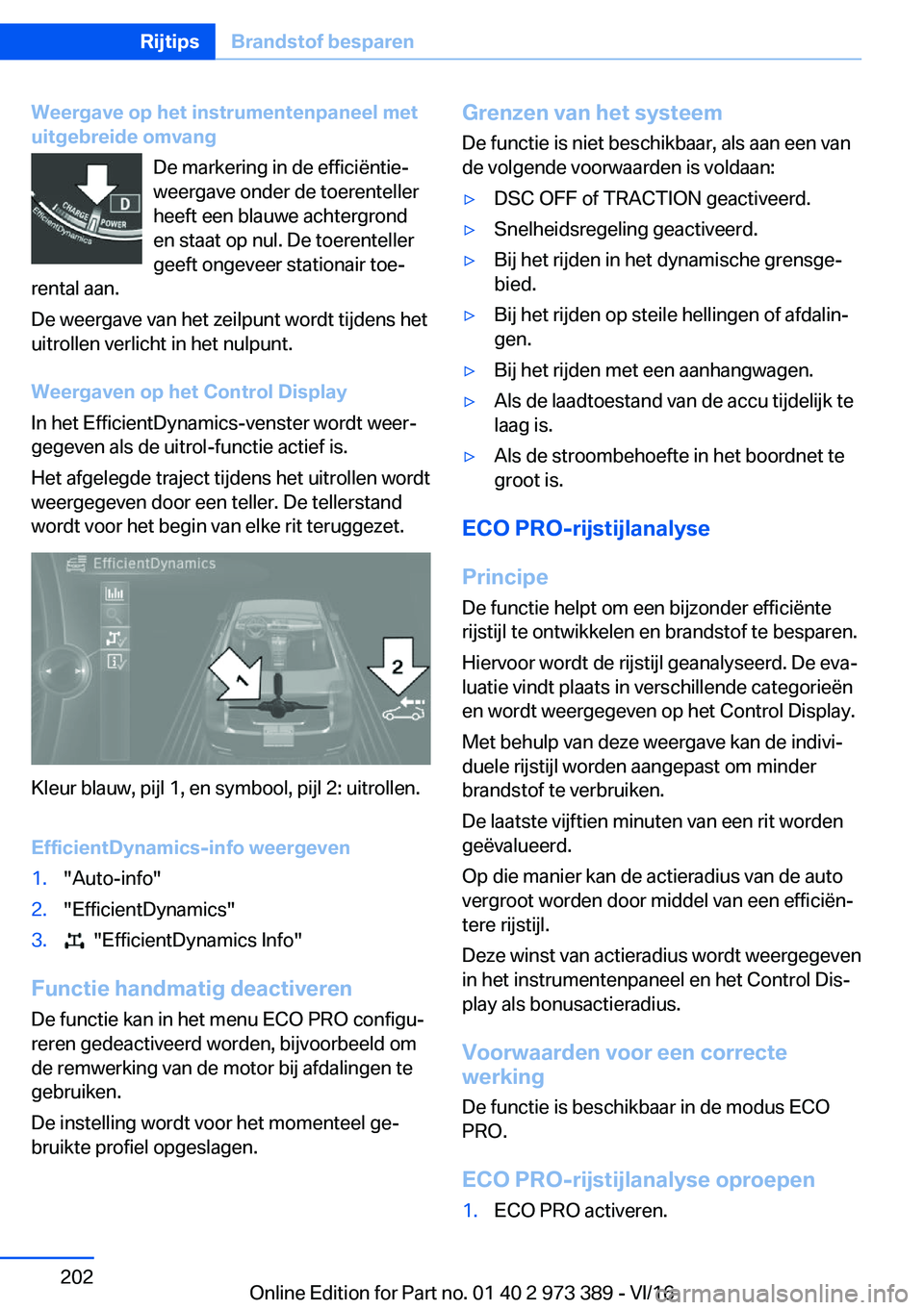 BMW 4 SERIES COUPE 2017  Instructieboekjes (in Dutch) �W�e�e�r�g�a�v�e��o�p��h�e�t��i�n�s�t�r�u�m�e�n�t�e�n�p�a�n�e�e�l��m�e�t�u�i�t�g�e�b�r�e�i�d�e��o�m�v�a�n�g
�D�e� �m�a�r�k�e�r�i�n�g� �i�n� �d�e� �e�f�f�i�c�i�