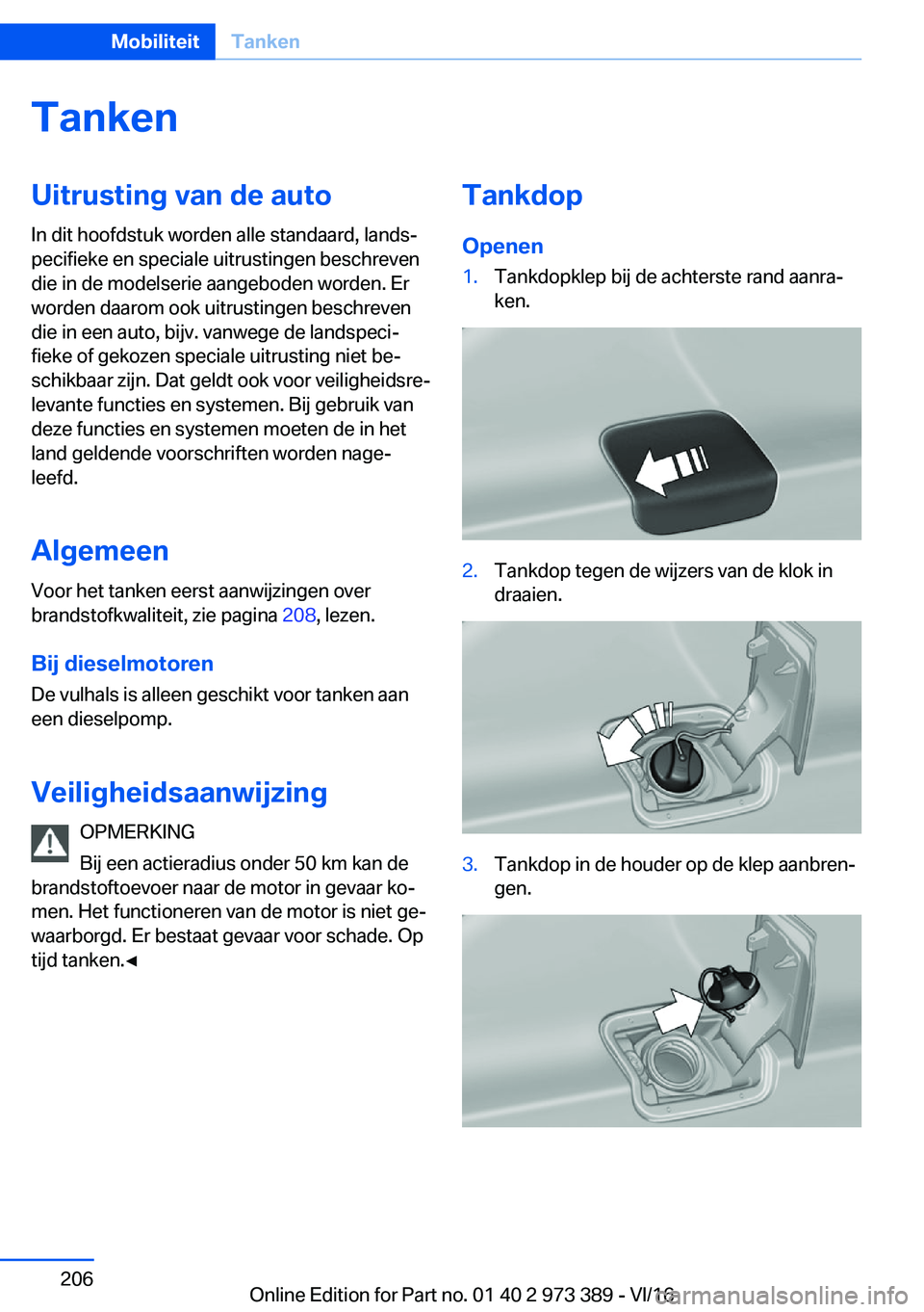 BMW 4 SERIES COUPE 2017  Instructieboekjes (in Dutch) �T�a�n�k�e�n�U�i�t�r�u�s�t�i�n�g��v�a�n��d�e��a�u�t�o�I�n� �d�i�t� �h�o�o�f�d�s�t�u�k� �w�o�r�d�e�n� �a�l�l�e� �s�t�a�n�d�a�a�r�d�,� �l�a�n�d�sj
�p�e�c�i�f�i�e�k�e� �e�n� �s�p�e�c�i�a�l�e� �u�i�t�