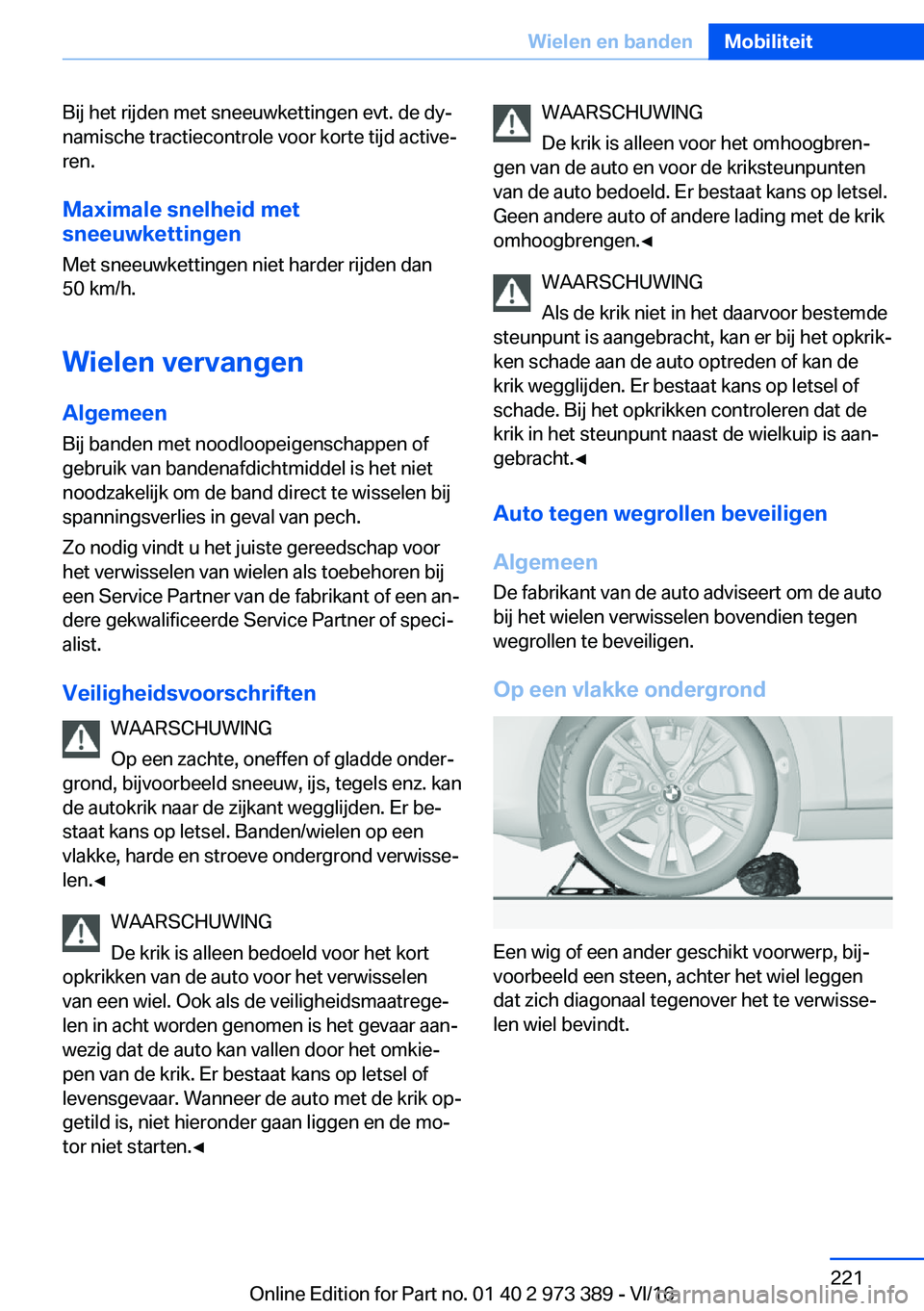 BMW 4 SERIES COUPE 2017  Instructieboekjes (in Dutch) �B�i�j� �h�e�t� �r�i�j�d�e�n� �m�e�t� �s�n�e�e�u�w�k�e�t�t�i�n�g�e�n� �e�v�t�.� �d�e� �d�yj
�n�a�m�i�s�c�h�e� �t�r�a�c�t�i�e�c�o�n�t�r�o�l�e� �v�o�o�r� �k�o�r�t�e� �t�i�j�d� �a�c�t�i�v�ej �r�e�n�.
�