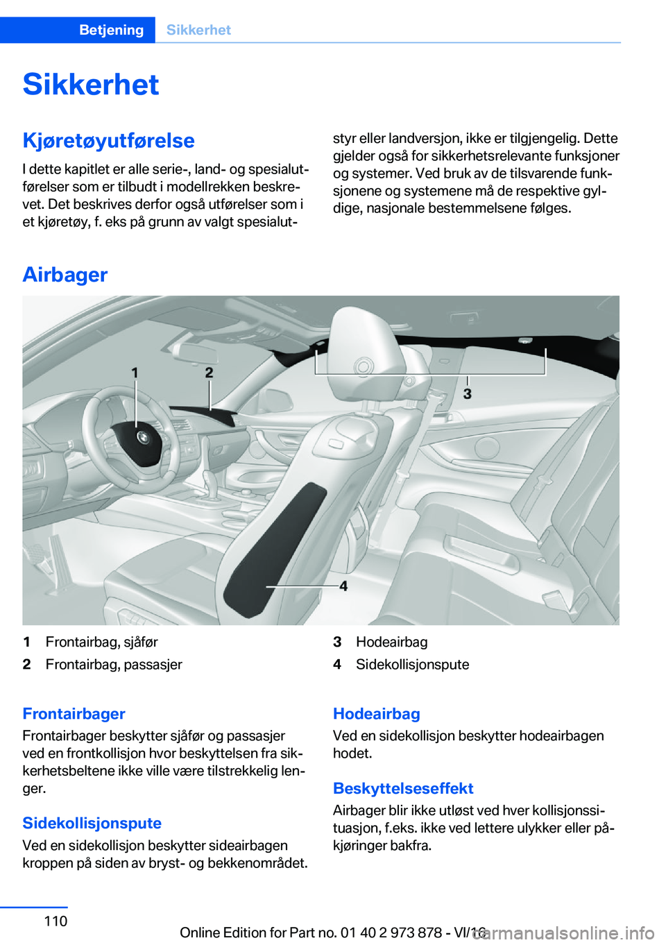 BMW 4 SERIES COUPE 2017  InstruksjonsbØker (in Norwegian) �S�i�k�k�e�r�h�e�t�K�j�