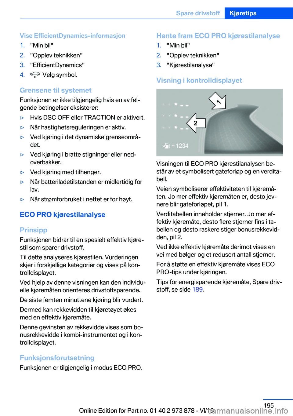 BMW 4 SERIES COUPE 2017  InstruksjonsbØker (in Norwegian) �V�i�s�e��E�f�f�i�c�i�e�n�t�D�y�n�a�m�i�c�s�-�i�n�f�o�r�m�a�s�j�o�n�1�.�"�M�i�n� �b�i�l�"�2�.�"�O�p�p�l�e�v� �t�e�k�n�i�k�k�e�n�"�3�.�"�E�f�f�i�c�i�e�n�t�D�y�n�a�m�i�c�s�"�4�.