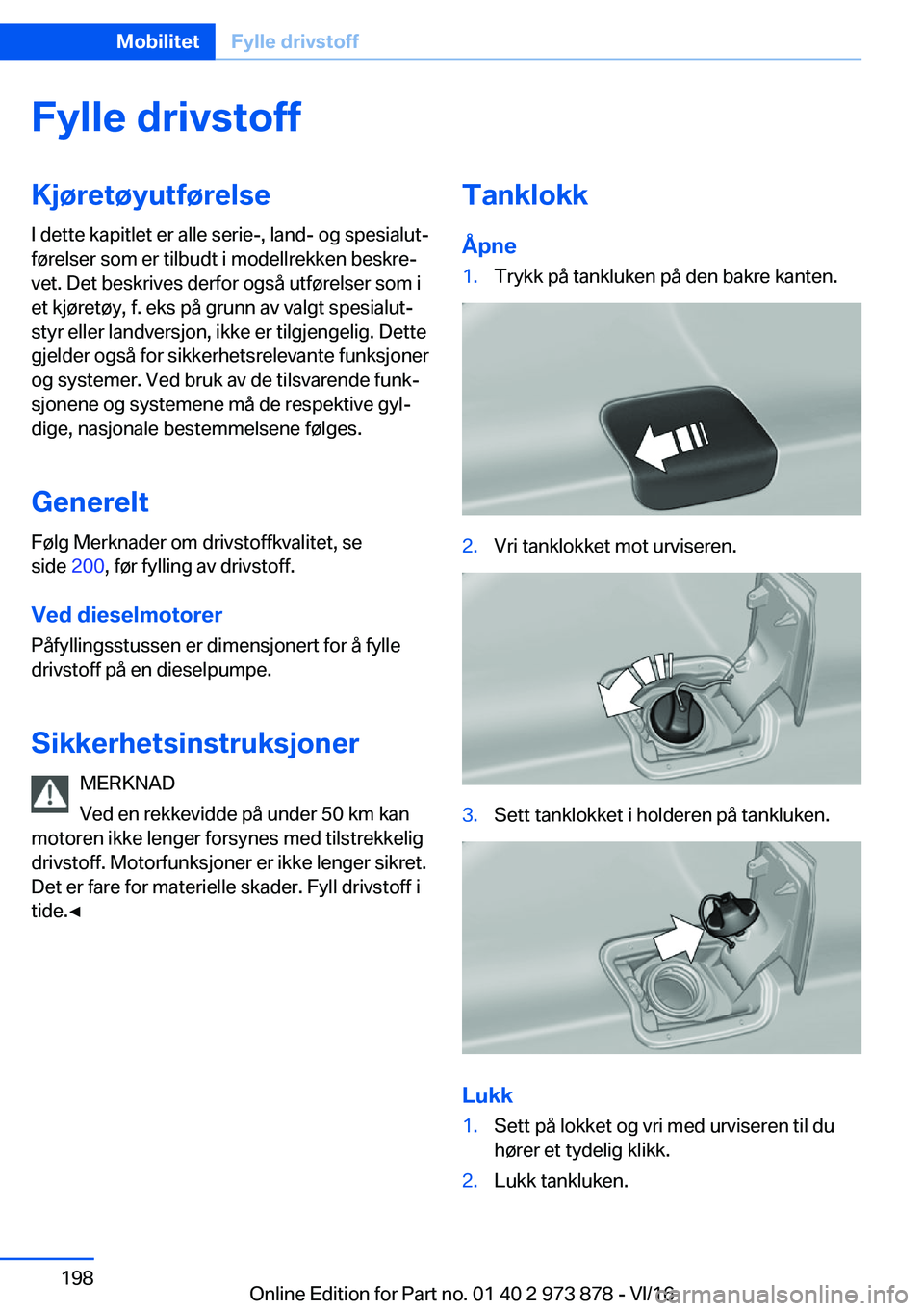 BMW 4 SERIES COUPE 2017  InstruksjonsbØker (in Norwegian) �F�y�l�l�e��d�r�i�v�s�t�o�f�f�K�j�