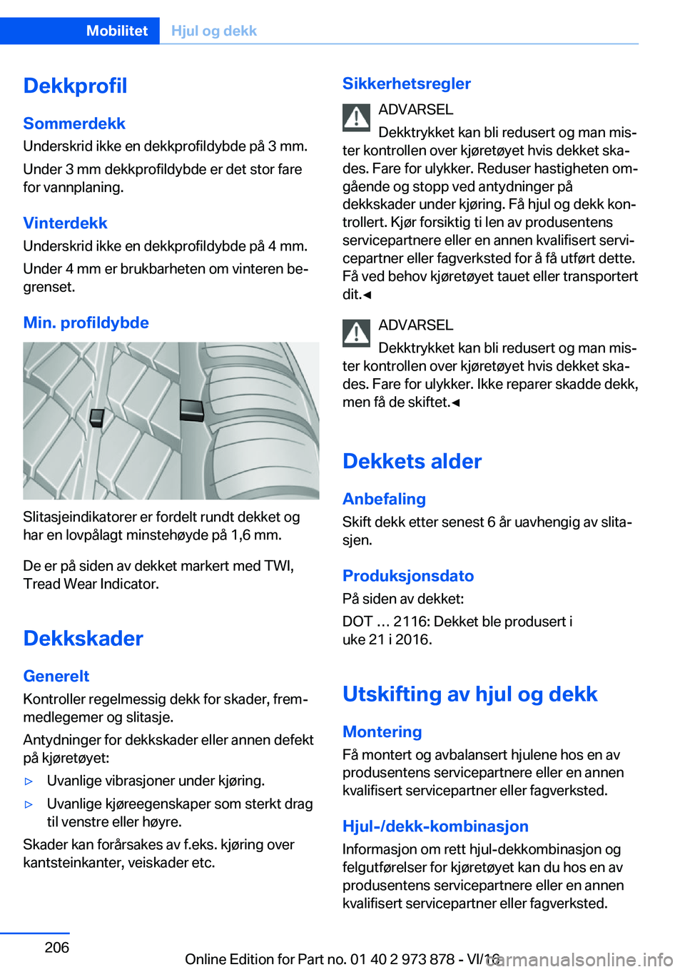BMW 4 SERIES COUPE 2017  InstruksjonsbØker (in Norwegian) �D�e�k�k�p�r�o�f�i�l�S�o�m�m�e�r�d�e�k�k
�U�n�d�e�r�s�k�r�i�d� �i�k�k�e� �e�n� �d�e�k�k�p�r�o�f�i�l�d�y�b�d�e� �p�å� �3� �m�m�.
�U�n�d�e�r� �3� �m�m� �d�e�k�k�p�r�o�f�i�l�d�y�b�d�e� �e�r� �d�e�t� �s�