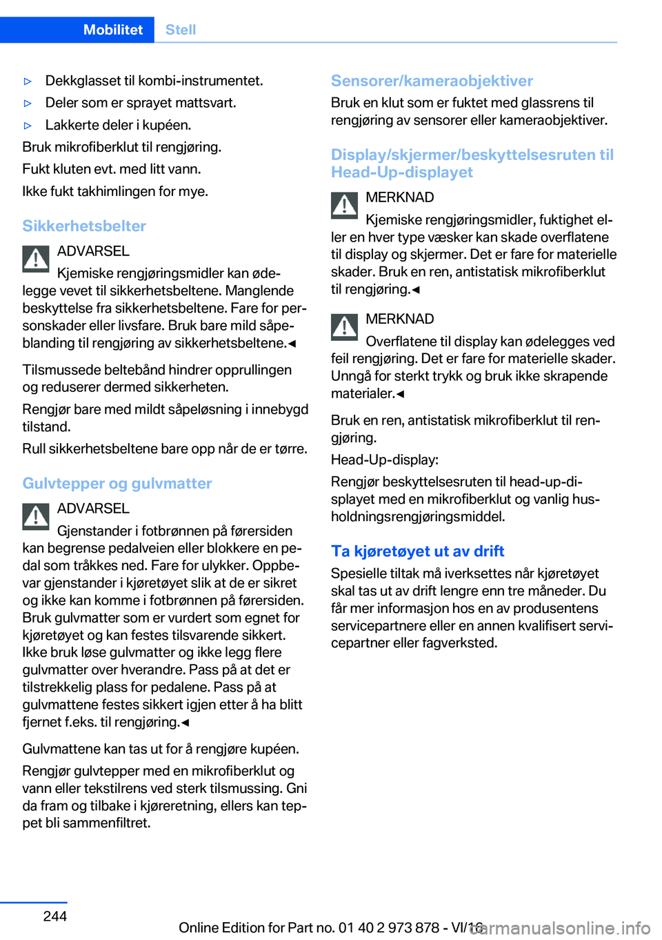BMW 4 SERIES COUPE 2017  InstruksjonsbØker (in Norwegian) y�D�e�k�k�g�l�a�s�s�e�t� �t�i�l� �k�o�m�b�i�-�i�n�s�t�r�u�m�e�n�t�e�t�.y�D�e�l�e�r� �s�o�m� �e�r� �s�p�r�a�y�e�t� �m�a�t�t�s�v�a�r�t�.y�L�a�k�k�e�r�t�e� �d�e�l�e�r� �i� �k�u�p�
