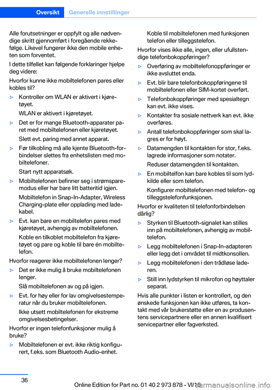 BMW 4 SERIES COUPE 2017  InstruksjonsbØker (in Norwegian) �A�l�l�e� �f�o�r�u�t�s�e�t�n�i�n�g�e�r� �e�r� �o�p�p�f�y�l�t� �o�g� �a�l�l�e� �n�