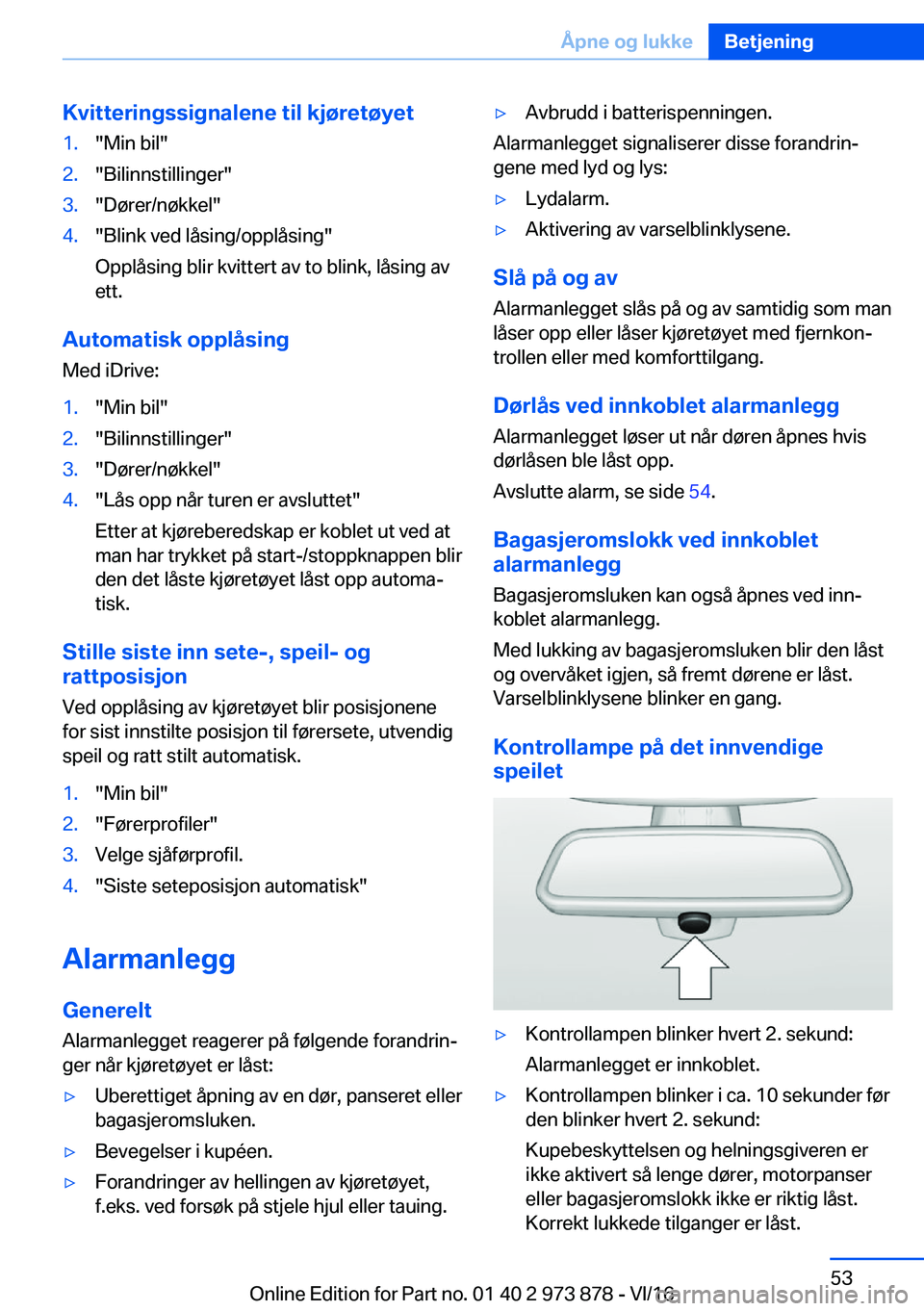 BMW 4 SERIES COUPE 2017  InstruksjonsbØker (in Norwegian) �K�v�i�t�t�e�r�i�n�g�s�s�i�g�n�a�l�e�n�e��t�i�l��k�j�