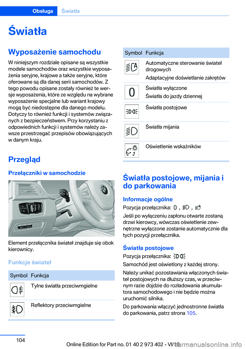 BMW 4 SERIES COUPE 2017  Instrukcja obsługi (in Polish) �w�i�a�t�ł�a�W�y�p�o�s�a9�e�n�i�e��s�a�m�o�c�h�o�d�u�W� �n�i�n�i�e�j�s�z�y�m� �r�o�z�d�z�i�a�l�e� �o�p�i�s�a�n�e� �s�