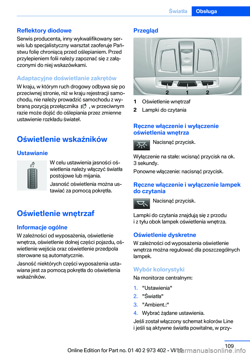 BMW 4 SERIES COUPE 2017  Instrukcja obsługi (in Polish) �R�e�f�l�e�k�t�o�r�y��d�i�o�d�o�w�e�S�e�r�w�i�s� �p�r�o�d�u�c�e�n�t�a�,� �i�n�n�y� �w�y�k�w�a�l�i�f�i�k�o�w�a�n�y� �s�e�rj�w�i�s� �l�u�b� �s�p�e�c�j�a�l�i�s�t�y�c�z�n�y� �w�a�r�s�z�t�a�t� �z�a�o�f�e