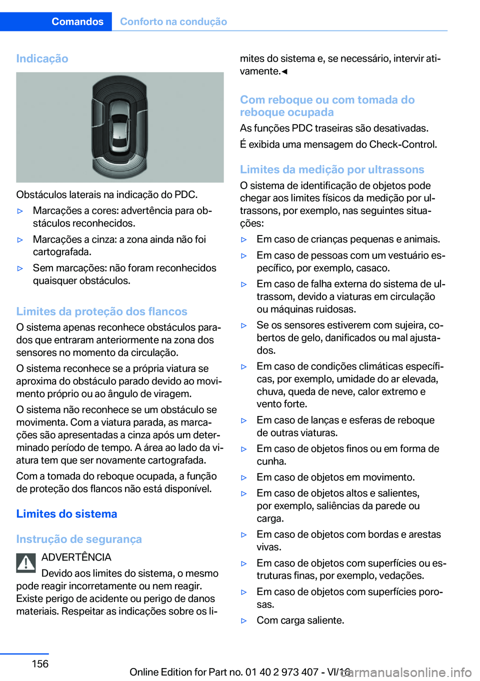 BMW 4 SERIES COUPE 2017  Manual do condutor (in Portuguese) �I�n�d�i�c�a�
