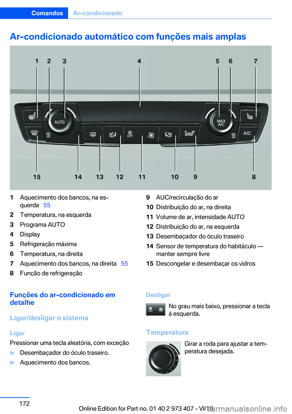 BMW 4 SERIES COUPE 2017  Manual do condutor (in Portuguese) �A�r�-�c�o�n�d�i�c�i�o�n�a�d�o��a�u�t�o�m�á�t�i�c�o��c�o�m��f�u�n�