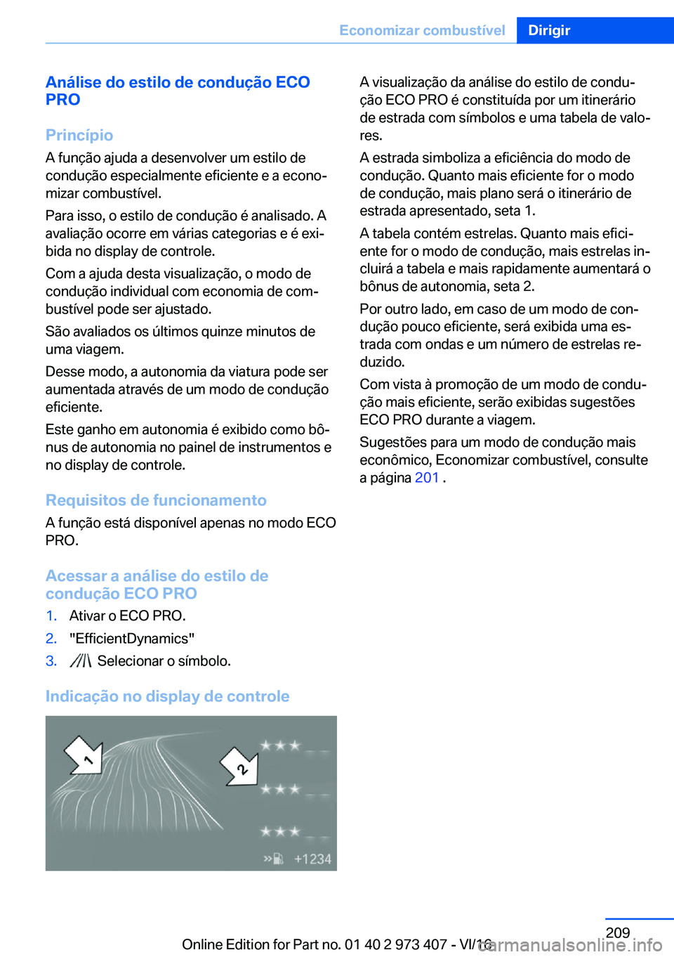 BMW 4 SERIES COUPE 2017  Manual do condutor (in Portuguese) �A�n�á�l�i�s�e��d�o��e�s�t�i�l�o��d�e��c�o�n�d�u�