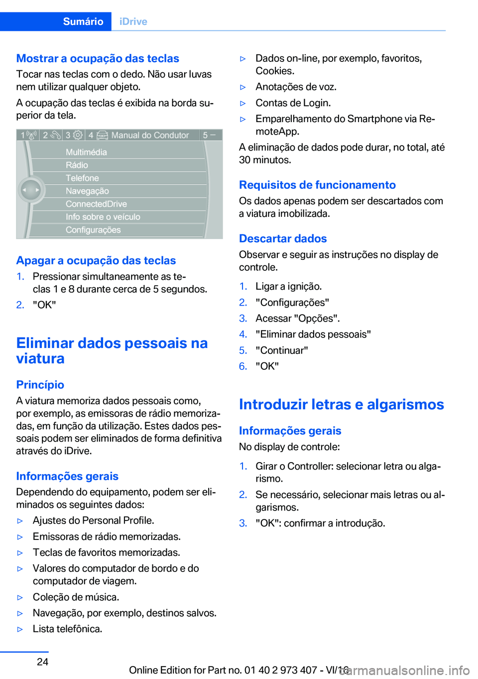BMW 4 SERIES COUPE 2017  Manual do condutor (in Portuguese) �M�o�s�t�r�a�r��a��o�c�u�p�a�
