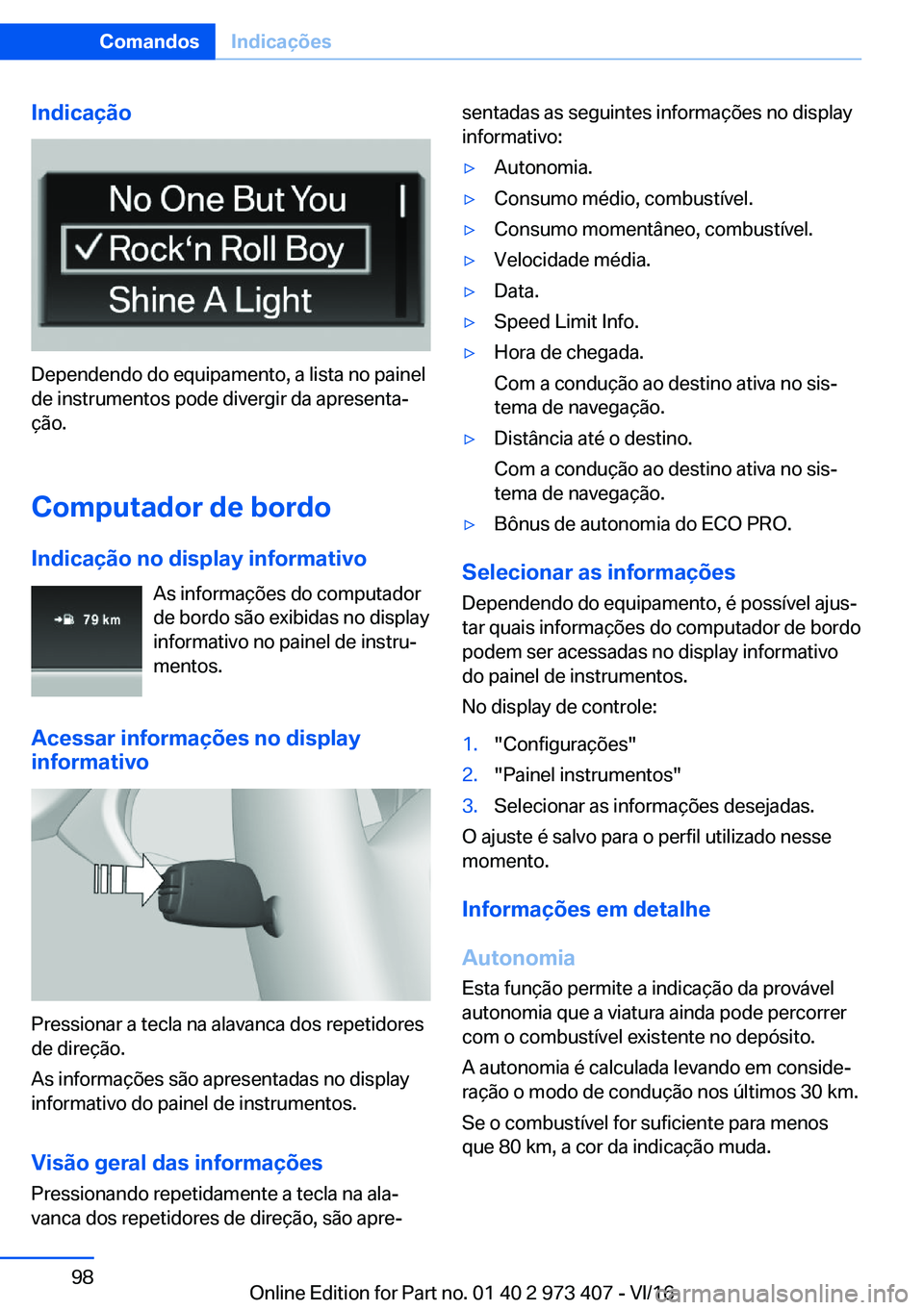 BMW 4 SERIES COUPE 2017  Manual do condutor (in Portuguese) �I�n�d�i�c�a�