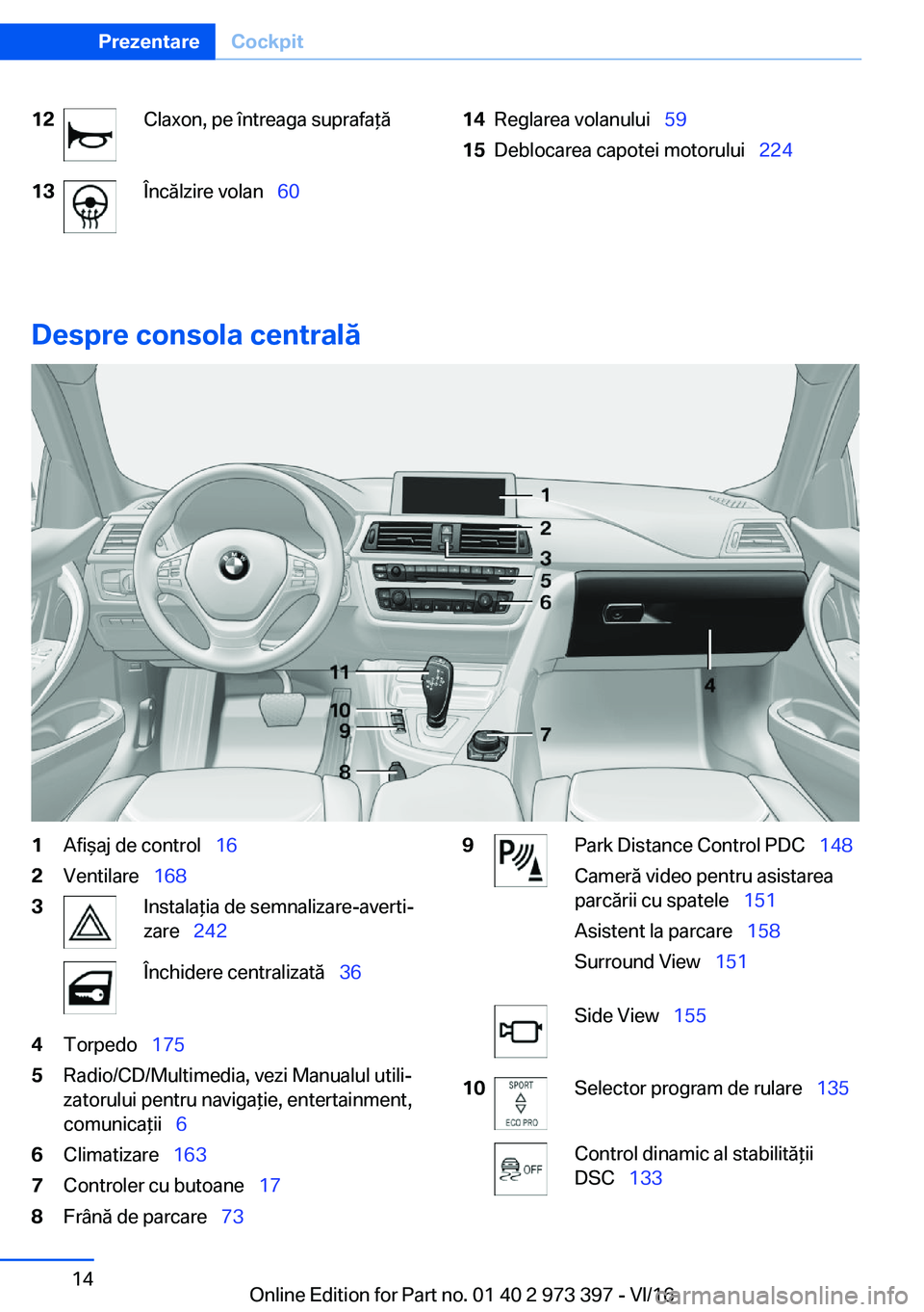 BMW 4 SERIES COUPE 2017  Ghiduri De Utilizare (in Romanian) �1�2�C�l�a�x�o�n�,� �p�e� �