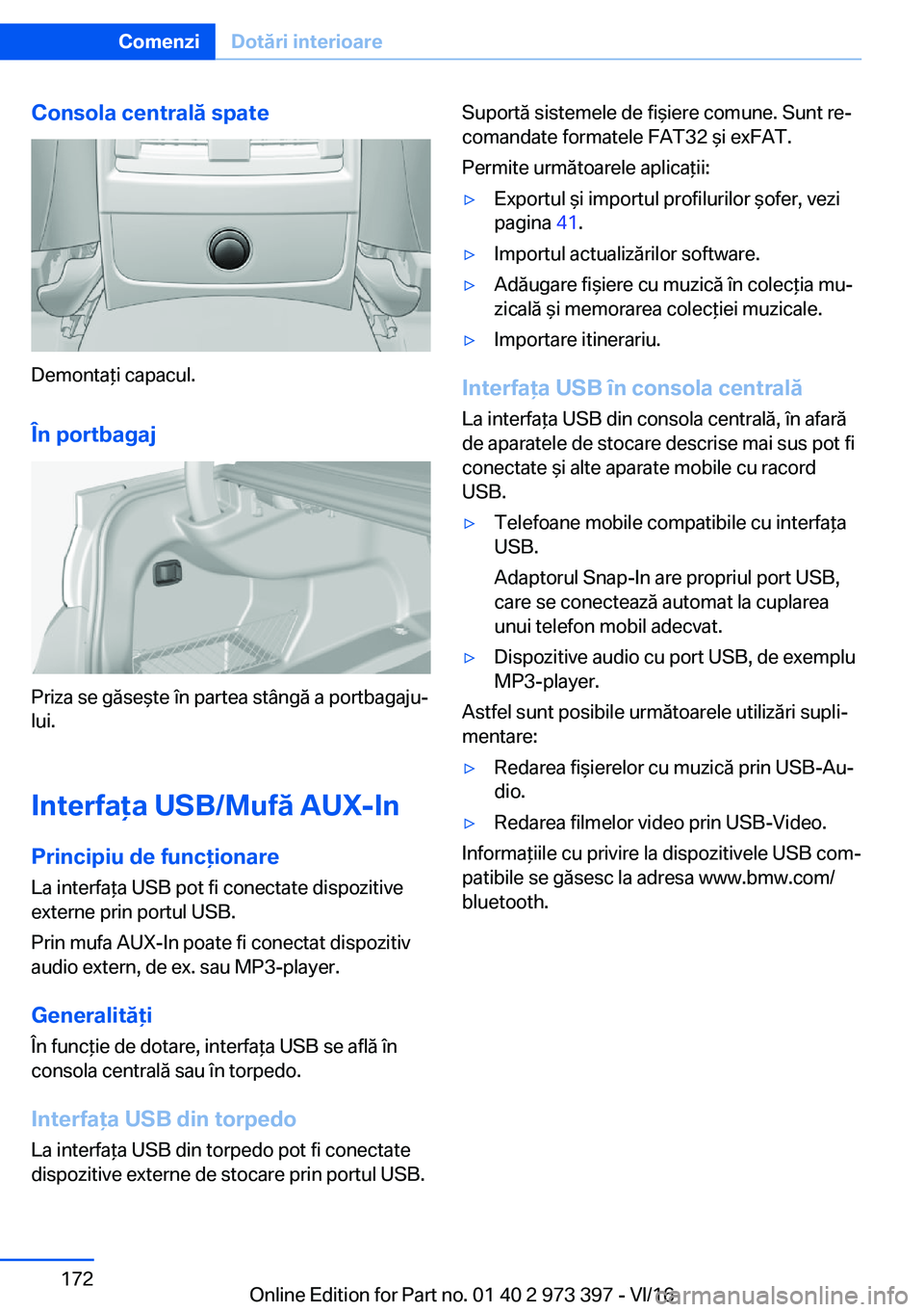BMW 4 SERIES COUPE 2017  Ghiduri De Utilizare (in Romanian) �C�o�n�s�o�l�a��c�e�n�t�r�a�l�
