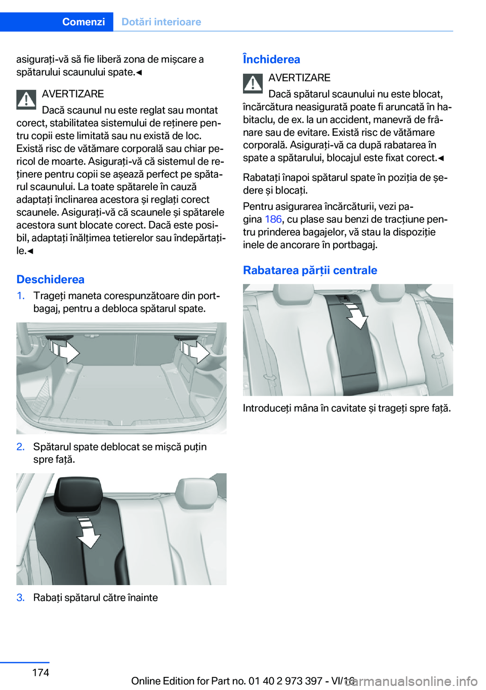 BMW 4 SERIES COUPE 2017  Ghiduri De Utilizare (in Romanian) �a�s�i�g�u�r�a *�i�-�v�