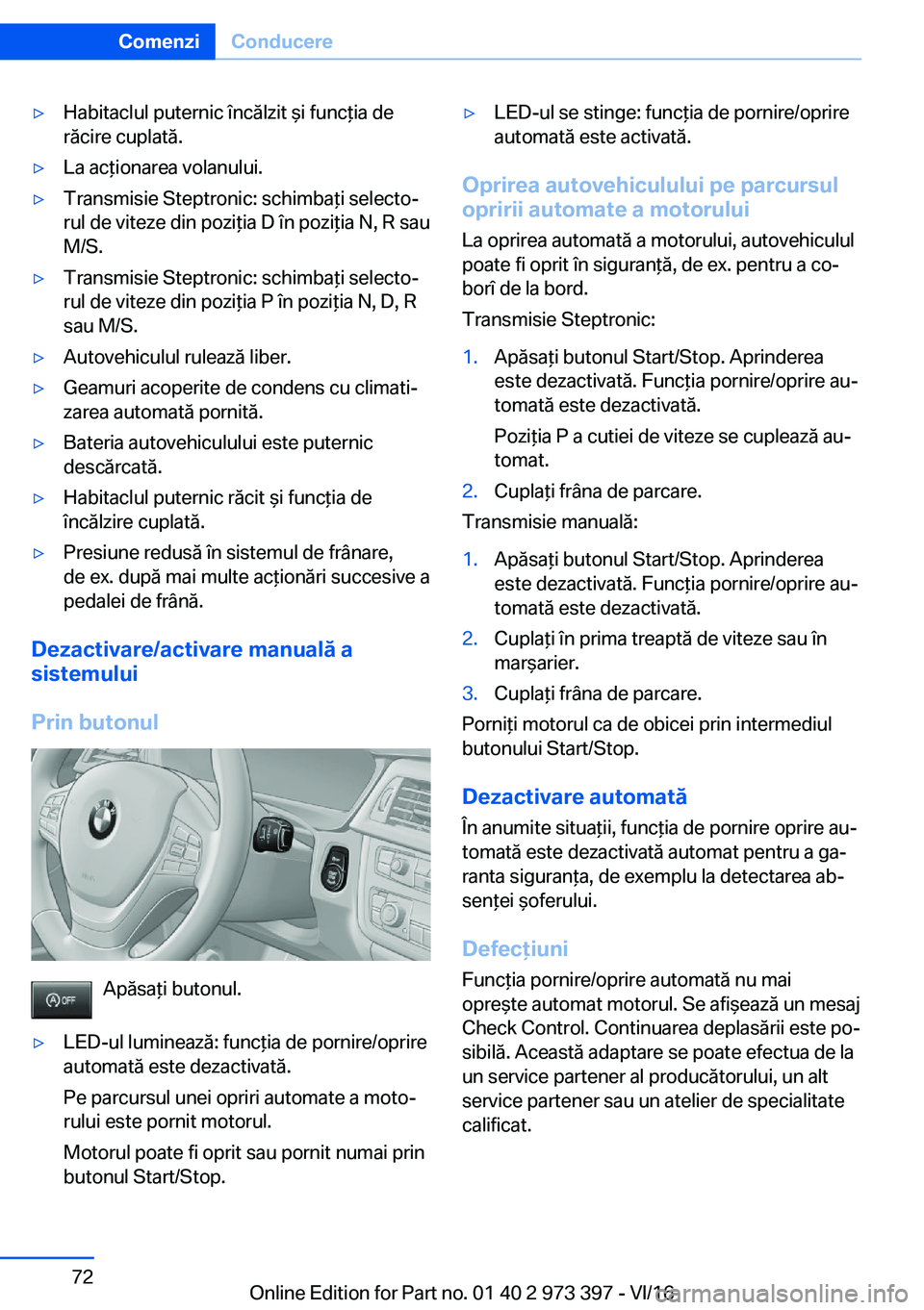 BMW 4 SERIES COUPE 2017  Ghiduri De Utilizare (in Romanian) 'y�H�a�b�i�t�a�c�l�u�l� �p�u�t�e�r�n�i�c� �
