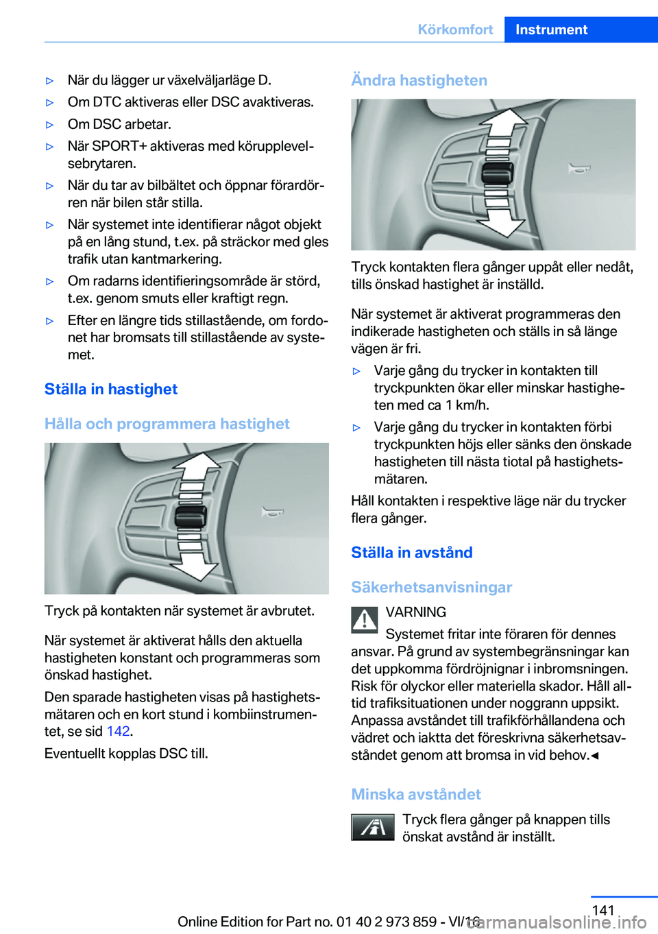 BMW 4 SERIES COUPE 2017  InstruktionsbÖcker (in Swedish) 'y�N�ä�r� �d�u� �l�ä�g�g�e�r� �u�r� �v�ä�x�e�l�v�ä�l�j�a�r�l�ä�g�e� �D�.'y�O�m� �D�T�C� �a�k�t�i�v�e�r�a�s� �e�l�l�e�r� �D�S�C� �a�v�a�k�t�i�v�e�r�a�s�.'y�O�m� �D�S�C� �a�r�b�e�t�a�r�