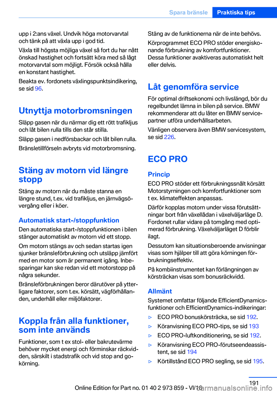 BMW 4 SERIES COUPE 2017  InstruktionsbÖcker (in Swedish) �u�p�p� �i� �2�:�a�n�s� �v�ä�x�e�l�.� �U�n�d�v�i�k� �h�