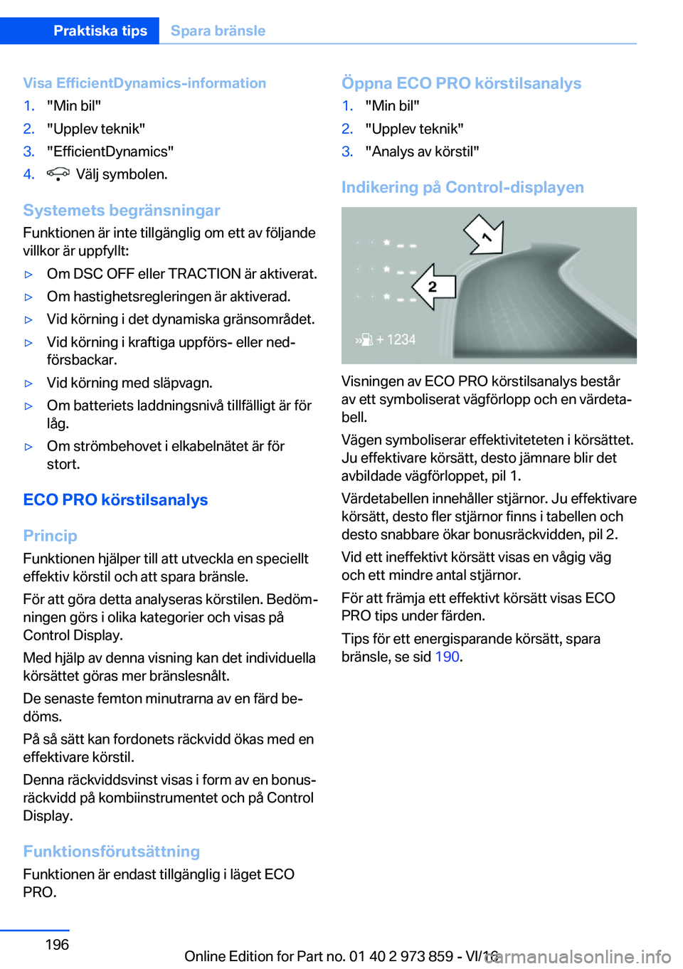 BMW 4 SERIES COUPE 2017  InstruktionsbÖcker (in Swedish) �V�i�s�a��E�f�f�i�c�i�e�n�t�D�y�n�a�m�i�c�s�-�i�n�f�o�r�m�a�t�i�o�n�1�.�"�M�i�n� �b�i�l�"�2�.�"�U�p�p�l�e�v� �t�e�k�n�i�k�"�3�.�"�E�f�f�i�c�i�e�n�t�D�y�n�a�m�i�c�s�"�4�.� � �V