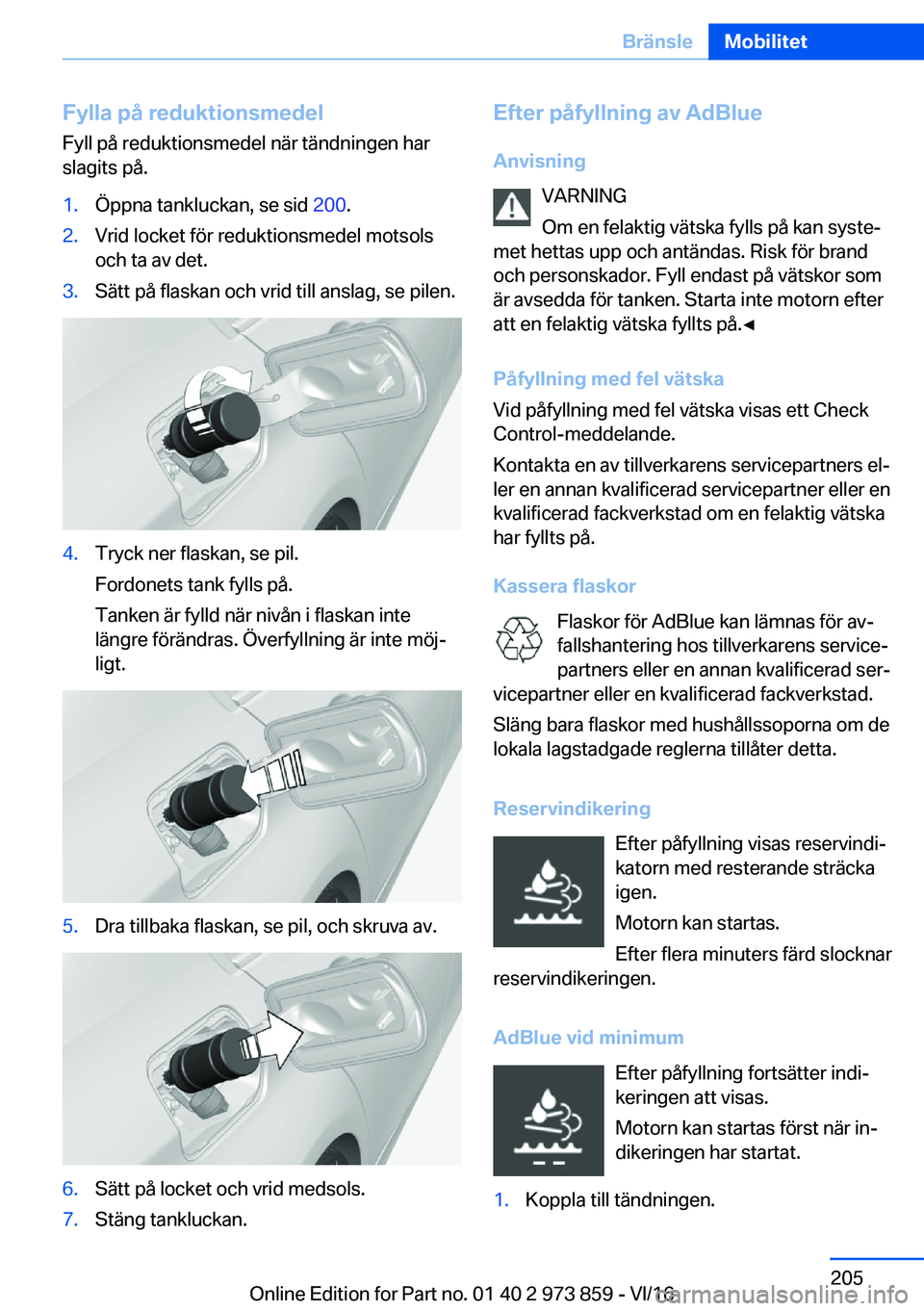 BMW 4 SERIES COUPE 2017  InstruktionsbÖcker (in Swedish) �F�y�l�l�a��p�å��r�e�d�u�k�t�i�o�n�s�m�e�d�e�l
�F�y�l�l� �p�å� �r�e�d�u�k�t�i�o�n�s�m�e�d�e�l� �n�ä�r� �t�ä�n�d�n�i�n�g�e�n� �h�a�r
�s�l�a�g�i�t�s� �p�å�.�1�.�