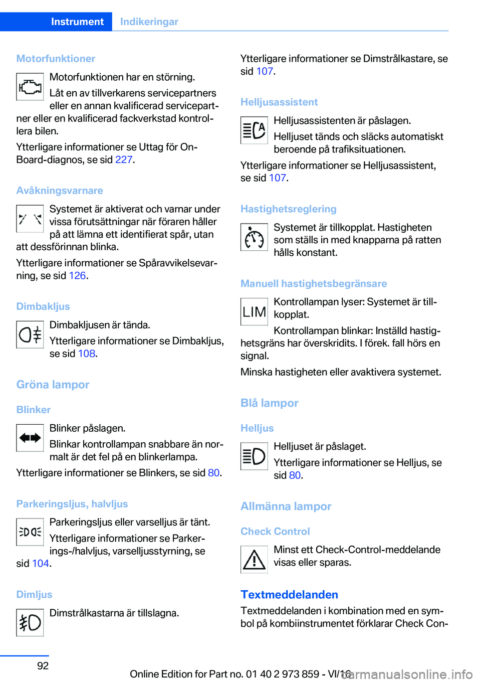 BMW 4 SERIES COUPE 2017  InstruktionsbÖcker (in Swedish) �M�o�t�o�r�f�u�n�k�t�i�o�n�e�r�M�o�t�o�r�f�u�n�k�t�i�o�n�e�n� �h�a�r� �e�n� �s�t�