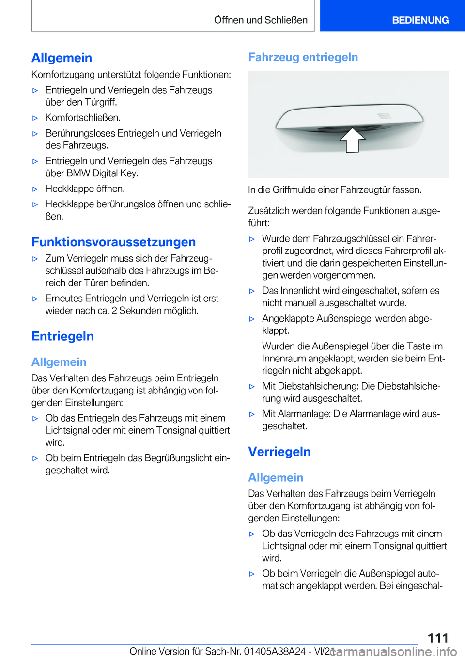 BMW 4 SERIES GRAN COUPE 2022  Betriebsanleitungen (in German) �A�l�l�g�e�m�e�i�n
�K�o�m�f�o�r�t�z�u�g�a�n�g��u�n�t�e�r�s�t�
