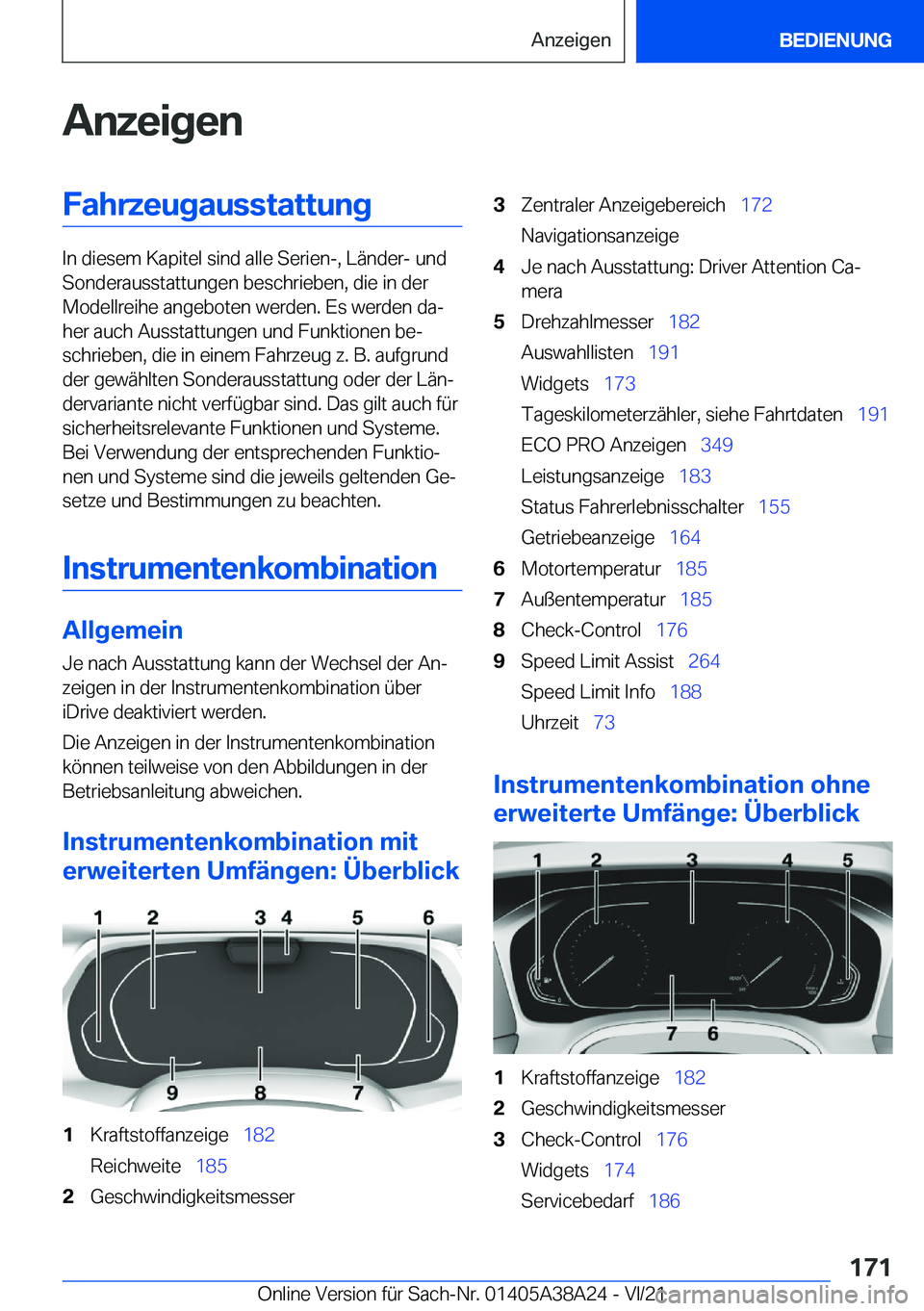 BMW 4 SERIES GRAN COUPE 2022  Betriebsanleitungen (in German) �A�n�z�e�i�g�e�n�F�a�h�r�z�e�u�g�a�u�s�s�t�a�t�t�u�n�g
�I�n��d�i�e�s�e�m��K�a�p�i�t�e�l��s�i�n�d��a�l�l�e��S�e�r�i�e�n�-�,��L�