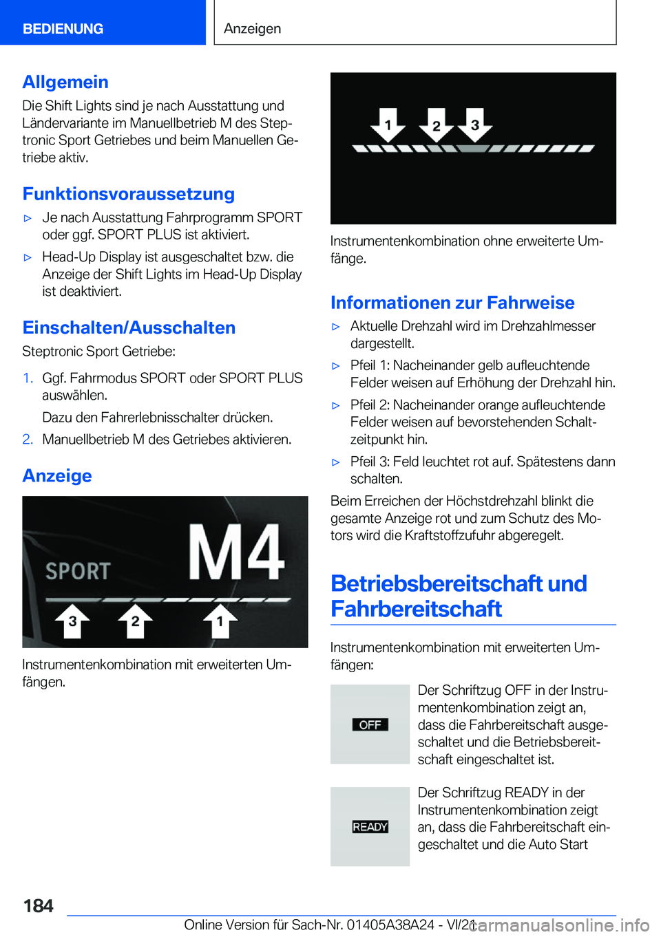 BMW 4 SERIES GRAN COUPE 2022  Betriebsanleitungen (in German) �A�l�l�g�e�m�e�i�n
�D�i�e��S�h�i�f�t��L�i�g�h�t�s��s�i�n�d��j�e��n�a�c�h��A�u�s�s�t�a�t�t�u�n�g��u�n�d �L�