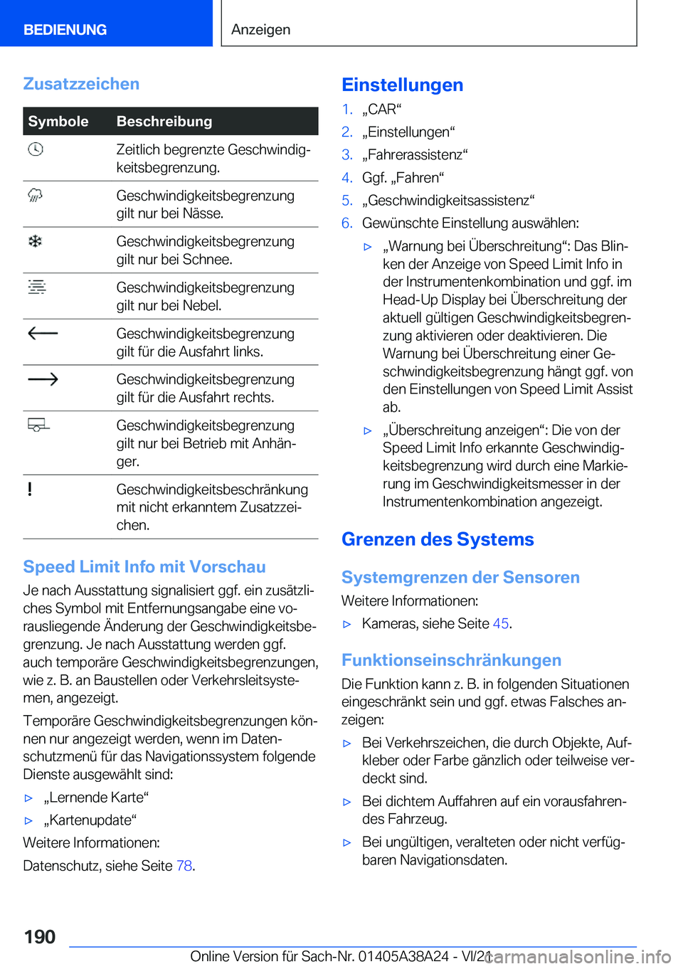 BMW 4 SERIES GRAN COUPE 2022  Betriebsanleitungen (in German) �Z�u�s�a�t�z�z�e�i�c�h�e�n�S�y�m�b�o�l�e�B�e�s�c�h�r�e�i�b�u�n�g��Z�e�i�t�l�i�c�h��b�e�g�r�e�n�z�t�e��G�e�s�c�h�w�i�n�d�i�gj
�k�e�i�t�s�b�e�g�r�e�n�z�u�n�g�.��G�e�s�c�h�w�i�n�d�i�g�k�e�i�t�s�b�e�