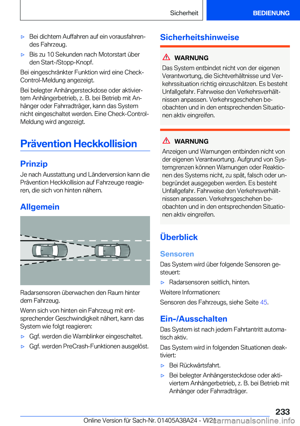 BMW 4 SERIES GRAN COUPE 2022  Betriebsanleitungen (in German) x�B�e�i��d�i�c�h�t�e�m��A�u�f�f�a�h�r�e�n��a�u�f��e�i�n��v�o�r�a�u�s�f�a�h�r�e�nj
�d�e�s��F�a�h�r�z�e�u�g�.x�B�i�s��z�u��1�0��S�e�k�u�n�d�e�n��n�a�c�h��M�o�t�o�r�s�t�a�r�t��